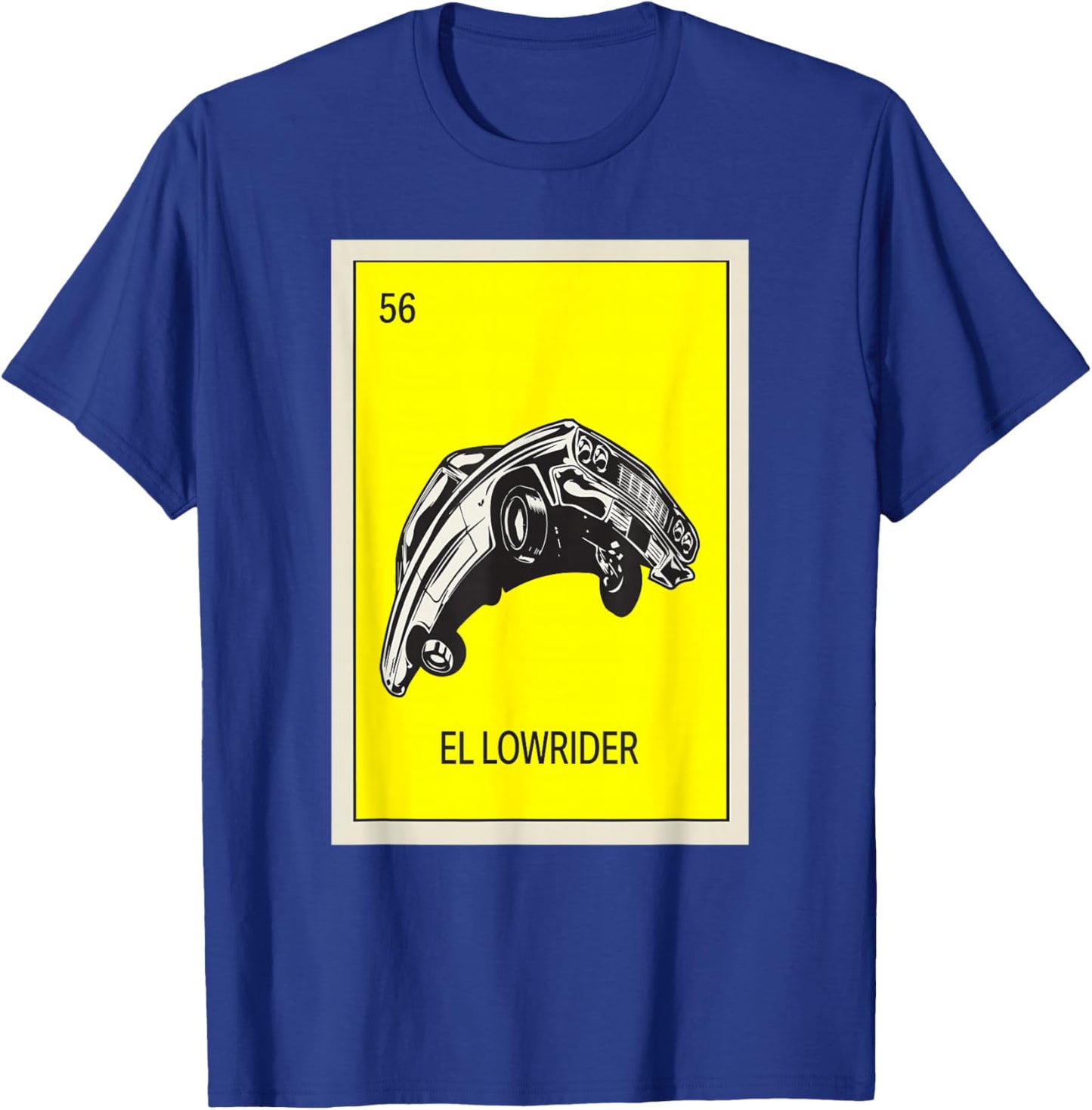 Mexican Lottery Designs Mexican El Lowrider Parody Lottery T-Shirt - T-Shirt | Royal