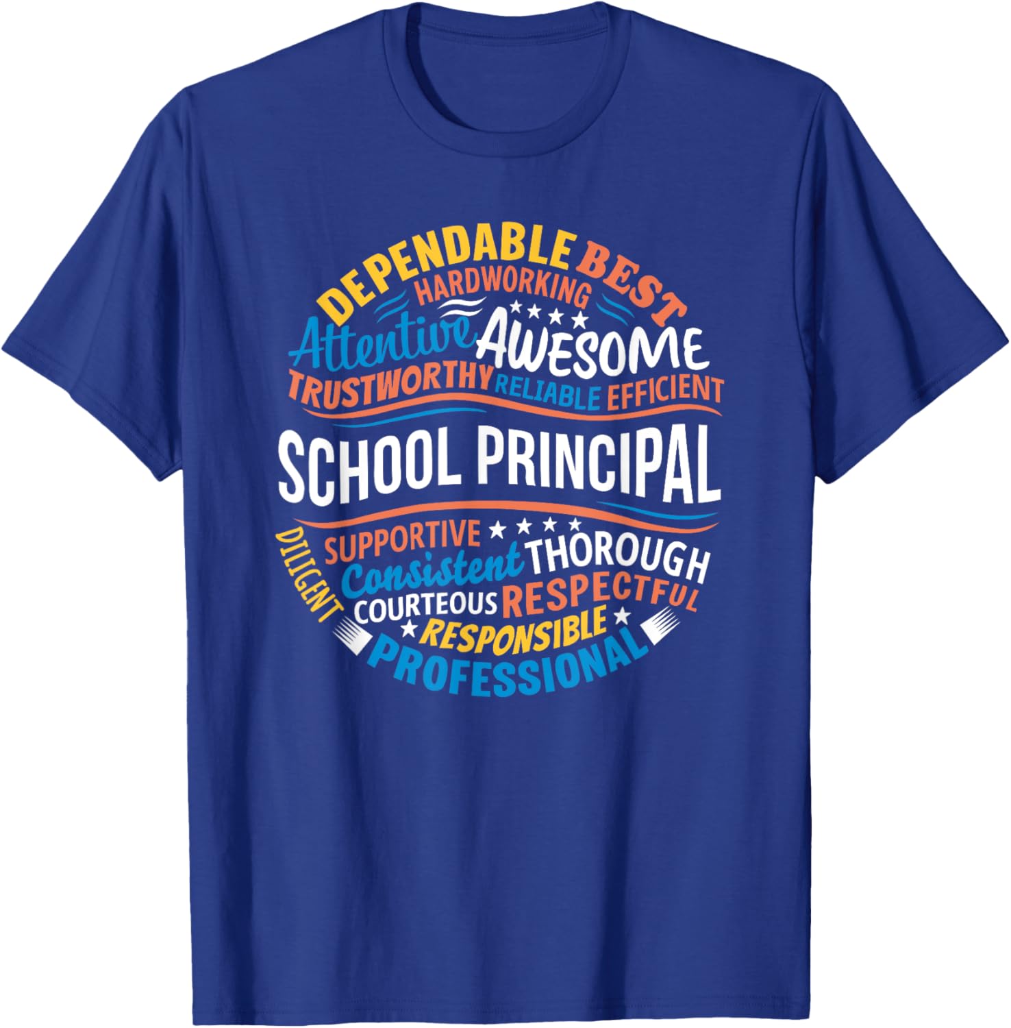 School Principal Shirts Funny Appreciation Principal Gifts T-Shirt - T-Shirt | Royal