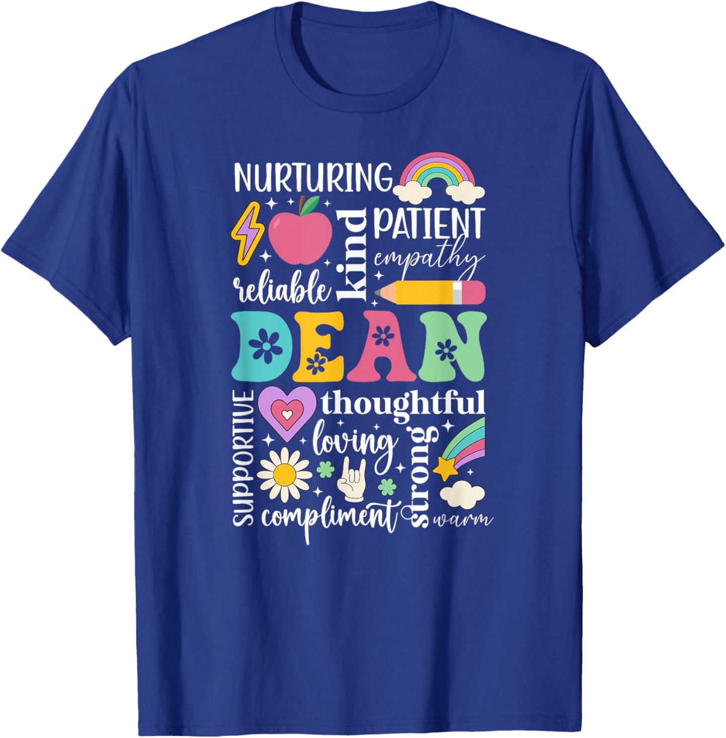 Dean Of Students Best Dean Of Students Appreciation T-Shirt - T-Shirt | Royal