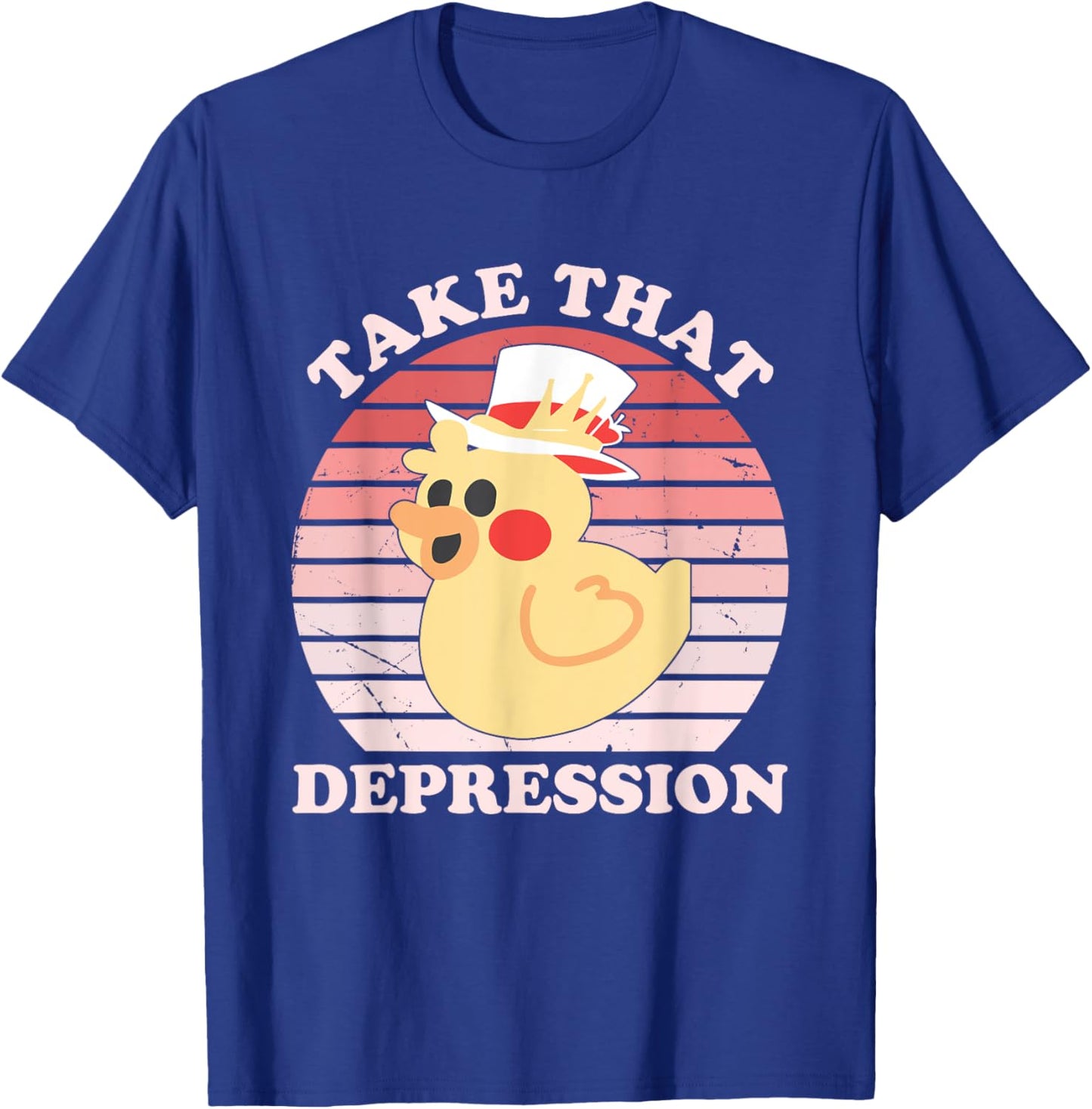 Take That Depression Duck Funny Vintage Design T-Shirt - T-Shirt | Royal
