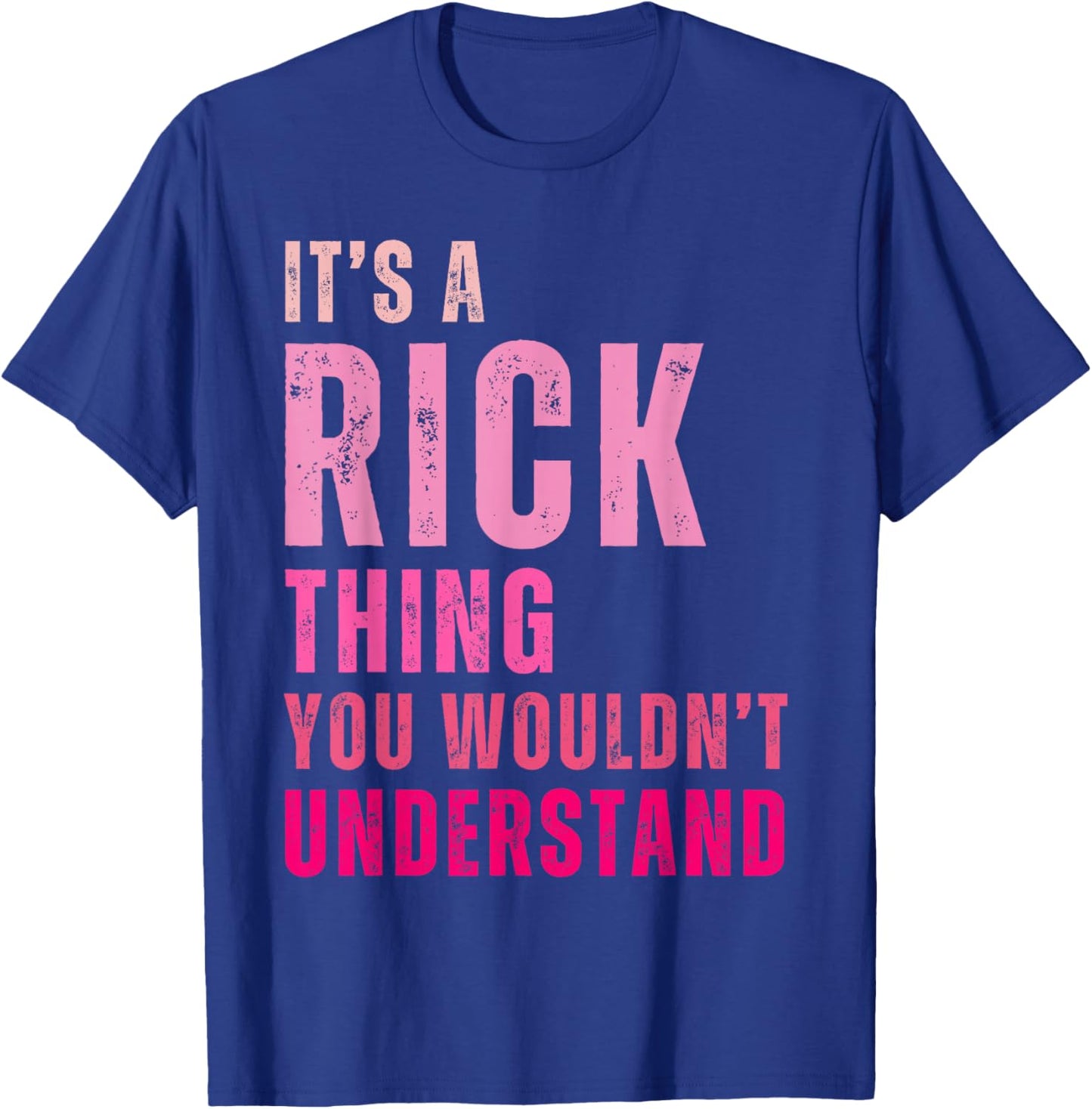 Rick Personalized Name Apparel It's A Rick Thing You Wouldn't Understand Vintage Black Small Short Sleeve T-Shirt - T-Shirt | Royal