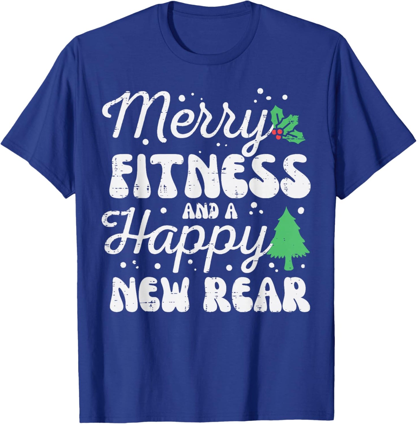 Christmas Merry Fitness Happy New Rear Xmas Workout Women T-Shirt - T-Shirt | Royal
