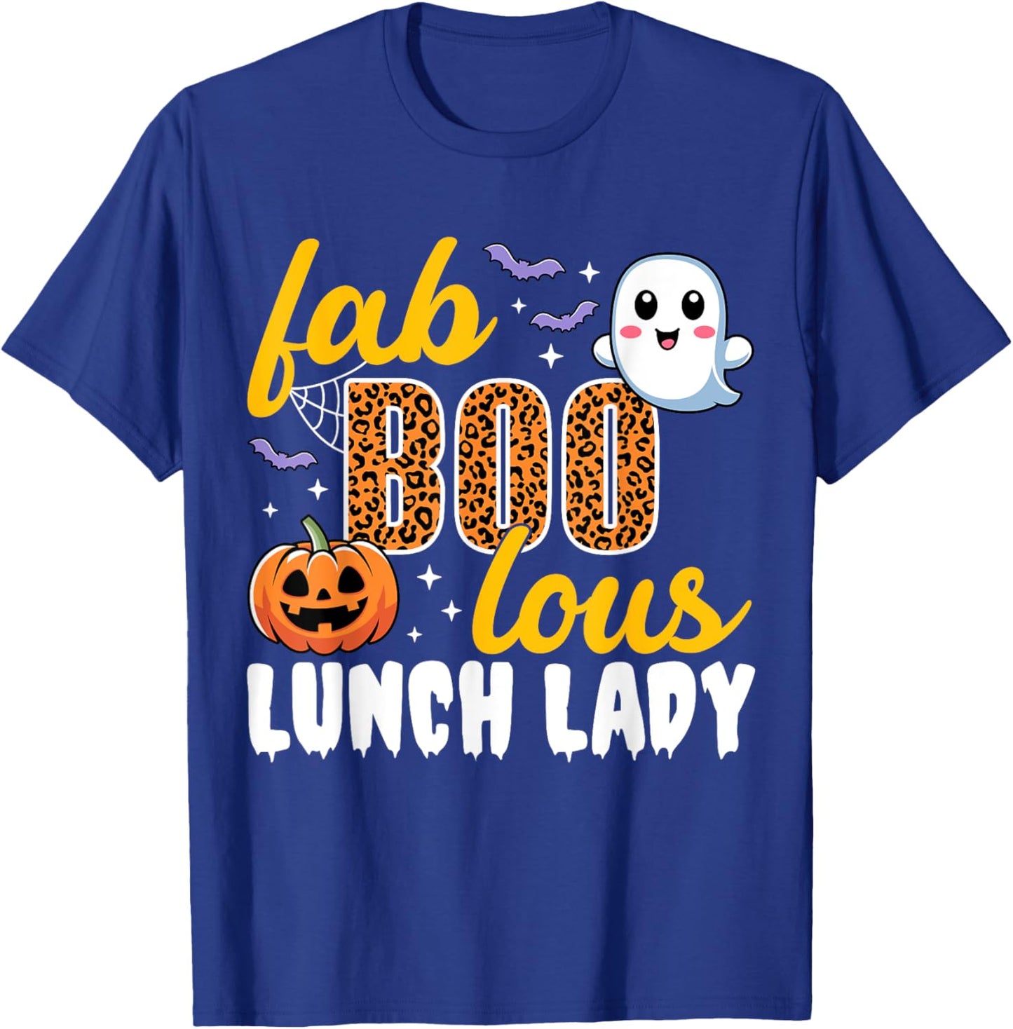 Lunch Lady Halloween Faboolous Lunch Ladies Cafeteria Crew T-Shirt - T-Shirt | Royal