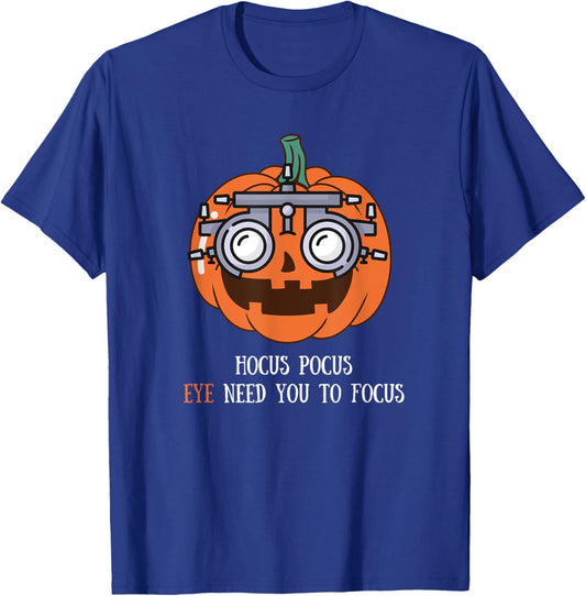 Hocus Focus Optometry Halloween Optometrist Eye Doctor Funny T-Shirt - T-Shirt | Royal