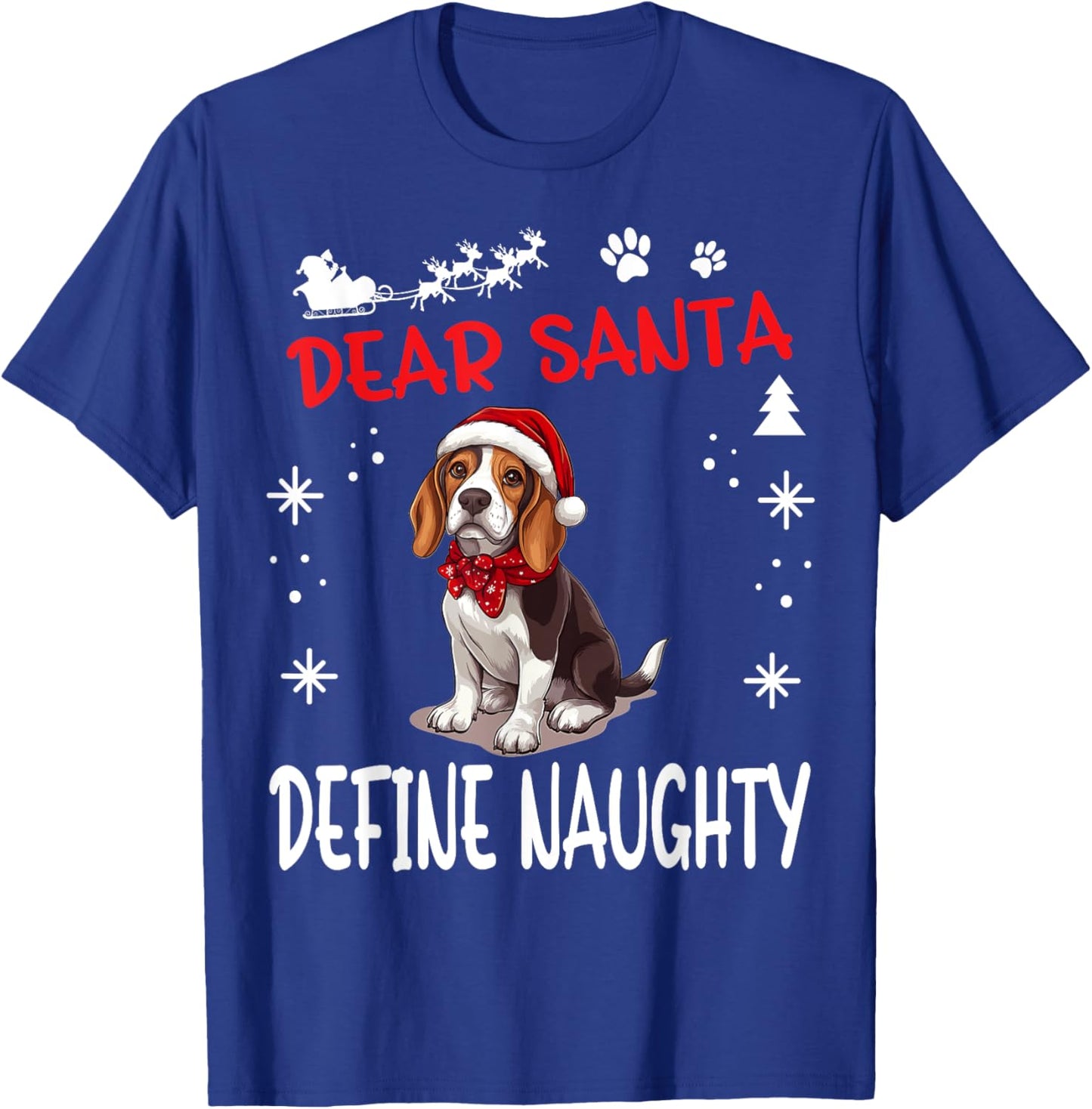 Cute Beagle dog Dog Christmas Dear Santa Define Naughty T-Shirt - T-Shirt | Royal