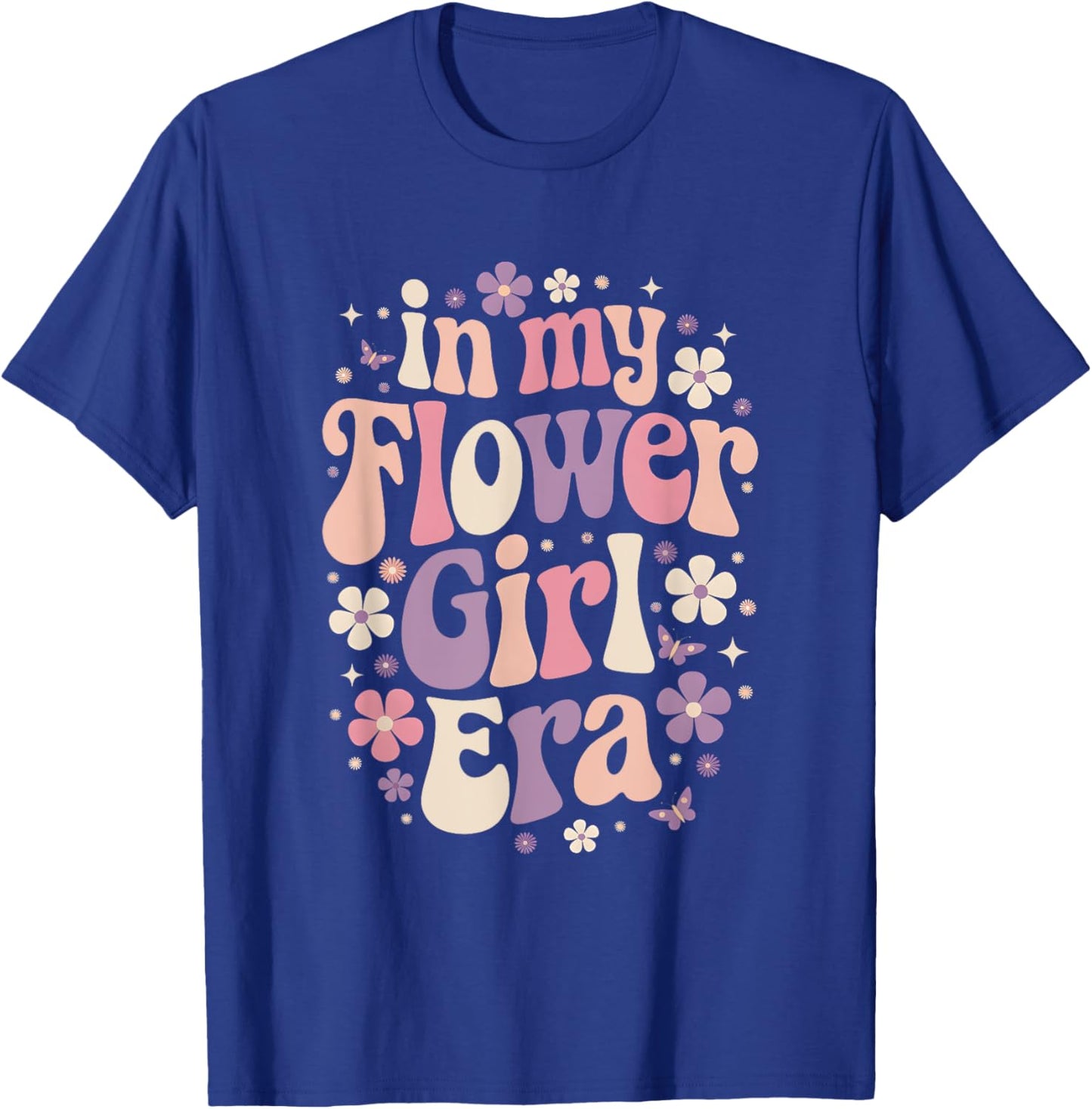 Flower-Girl In My Flower Girl-Era Shirt Groovy Flower-Girl T-Shirt - T-Shirt | Royal