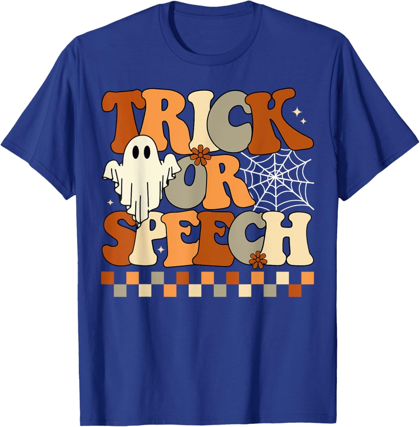 Trick or Speech Retro SLP Halloween Speech Therapy Halloween T-Shirt - T-Shirt | Royal
