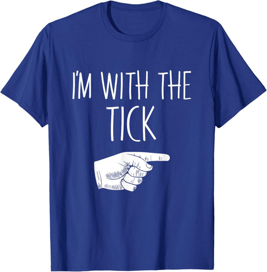 I'm With The Tick Halloween Costume Party Matching T-Shirt - T-Shirt | Royal