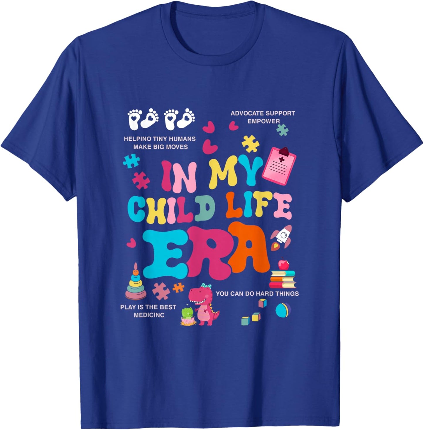 Retro In My Child Life Era Certified Child Life Specialist T-Shirt - T-Shirt | Royal