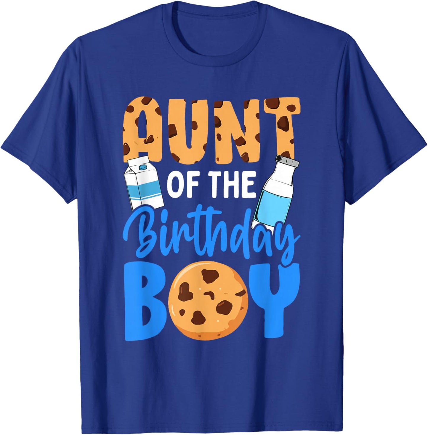 Aunt of the birthday boy Milk and Cookies 1st birthday T-Shirt - T-Shirt | Royal