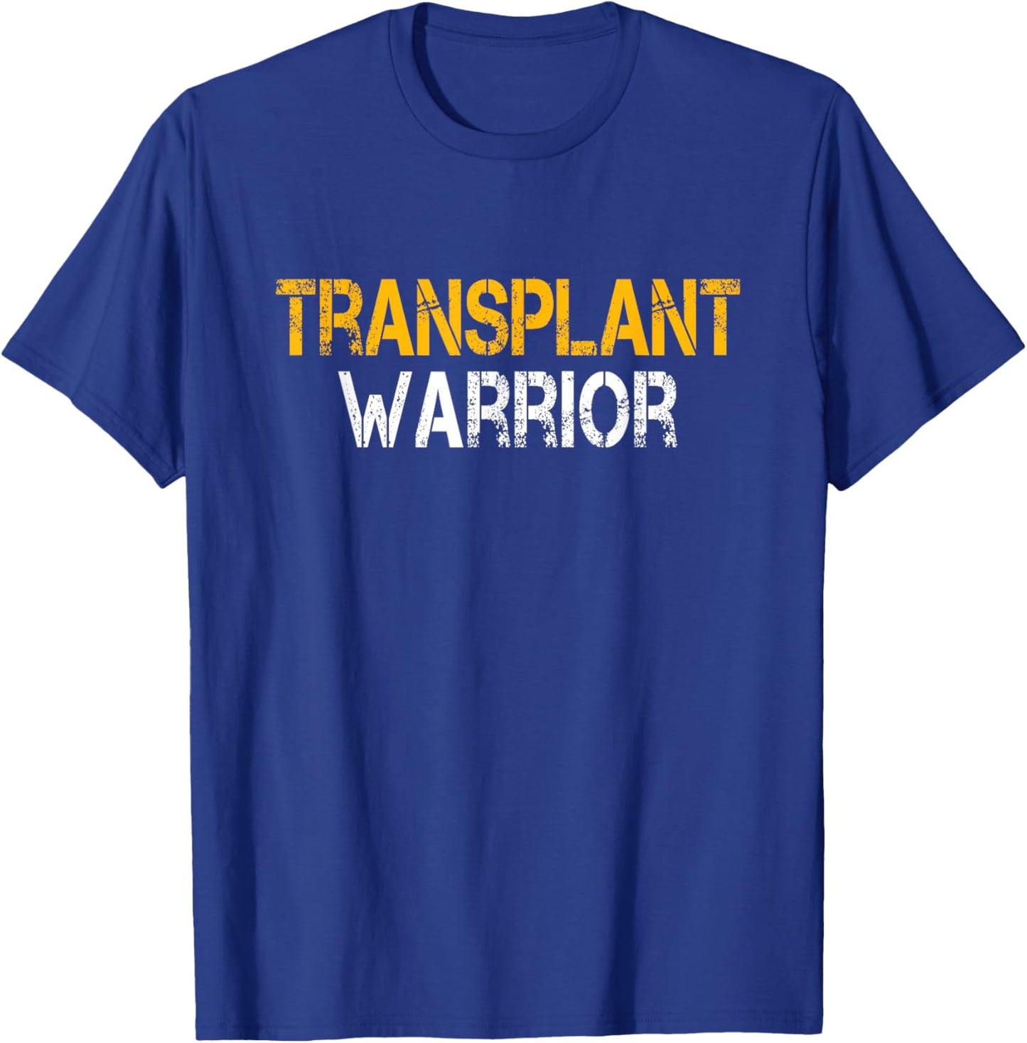 Transplant Warrior Heart Kidney Lung Liver Organ Transplant T-Shirt - T-Shirt | Royal