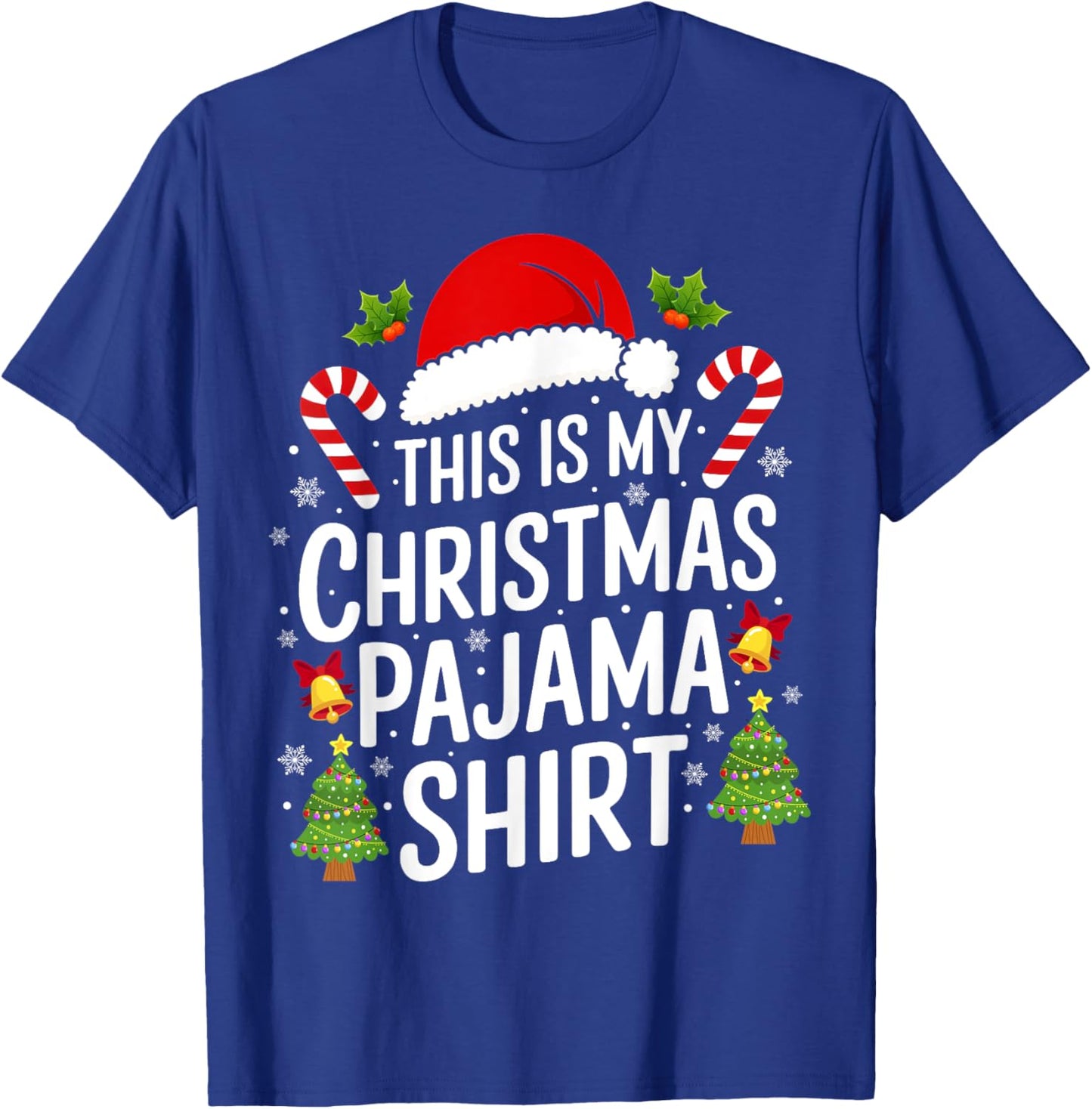 This Is My Christmas Pajama Matching Family Xmas Holiday T-Shirt - T-Shirt | Royal