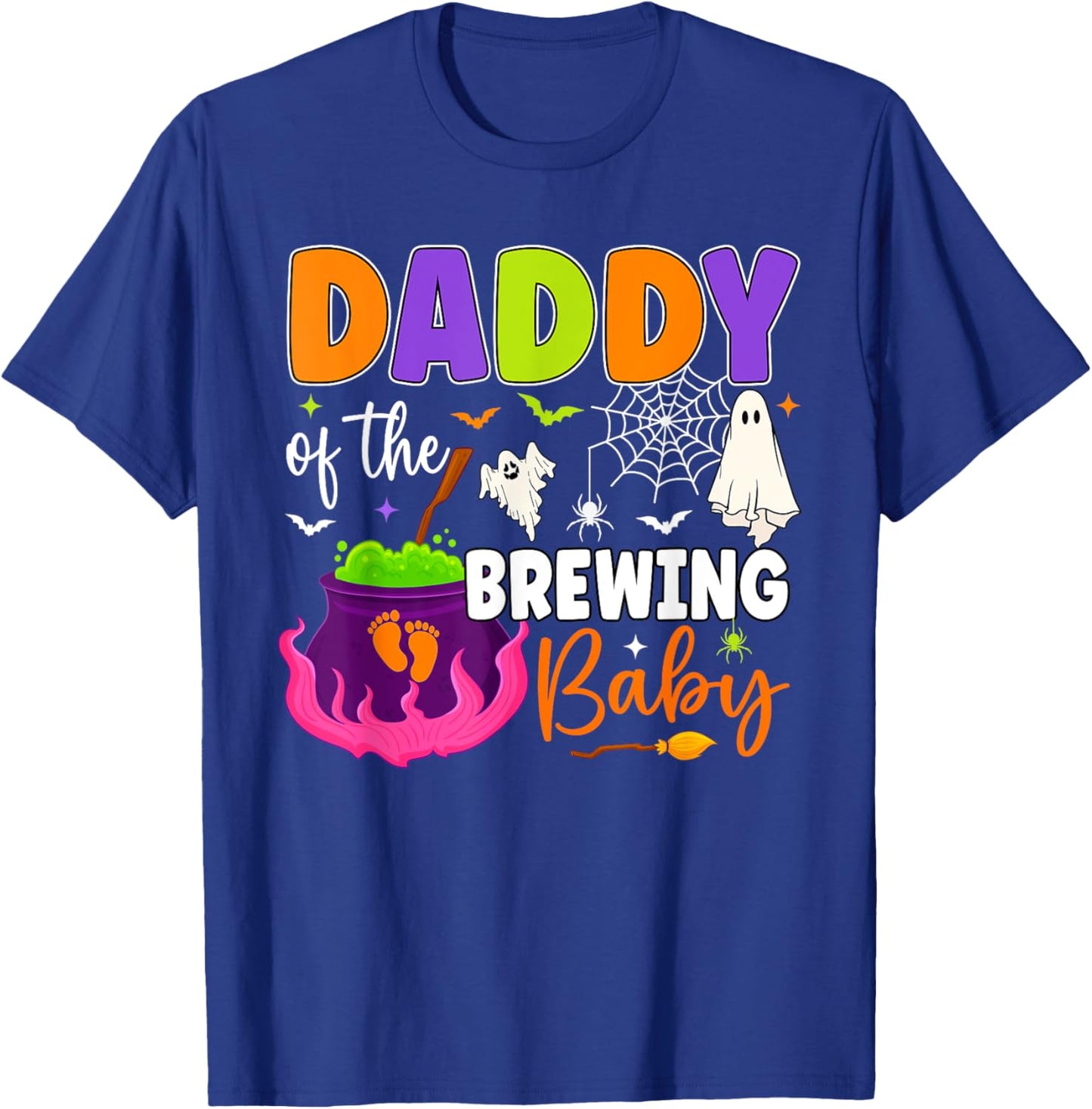 Daddy of the Brewing Baby Halloween Theme Baby Shower Spooky T-Shirt - T-Shirt | Royal