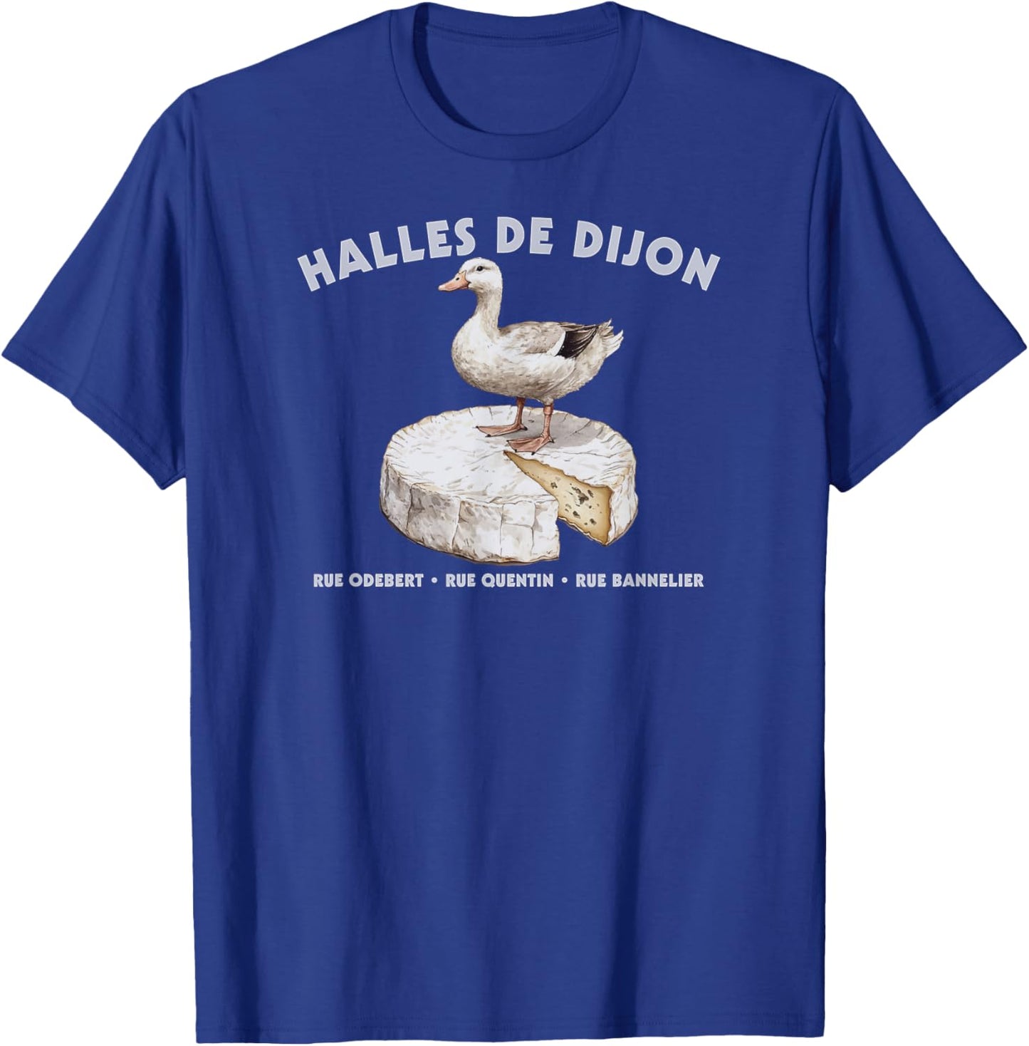 Dijon France Halles de Dijon Burgundy Market French Souvenir T-Shirt - T-Shirt | Royal