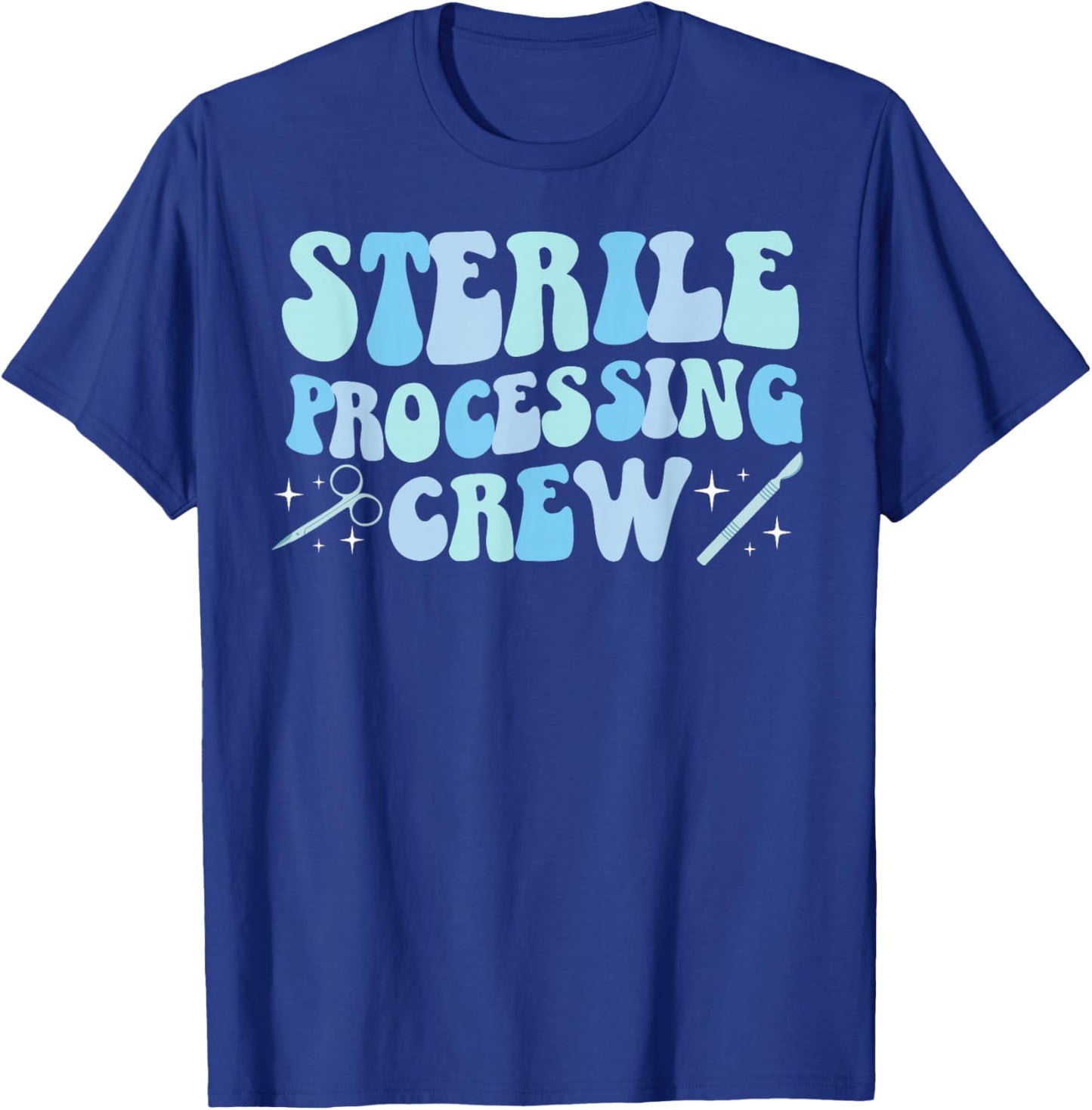 Sterile Processing Crew Sterile Processing Tech SPD Tech T-Shirt - T-Shirt | Royal