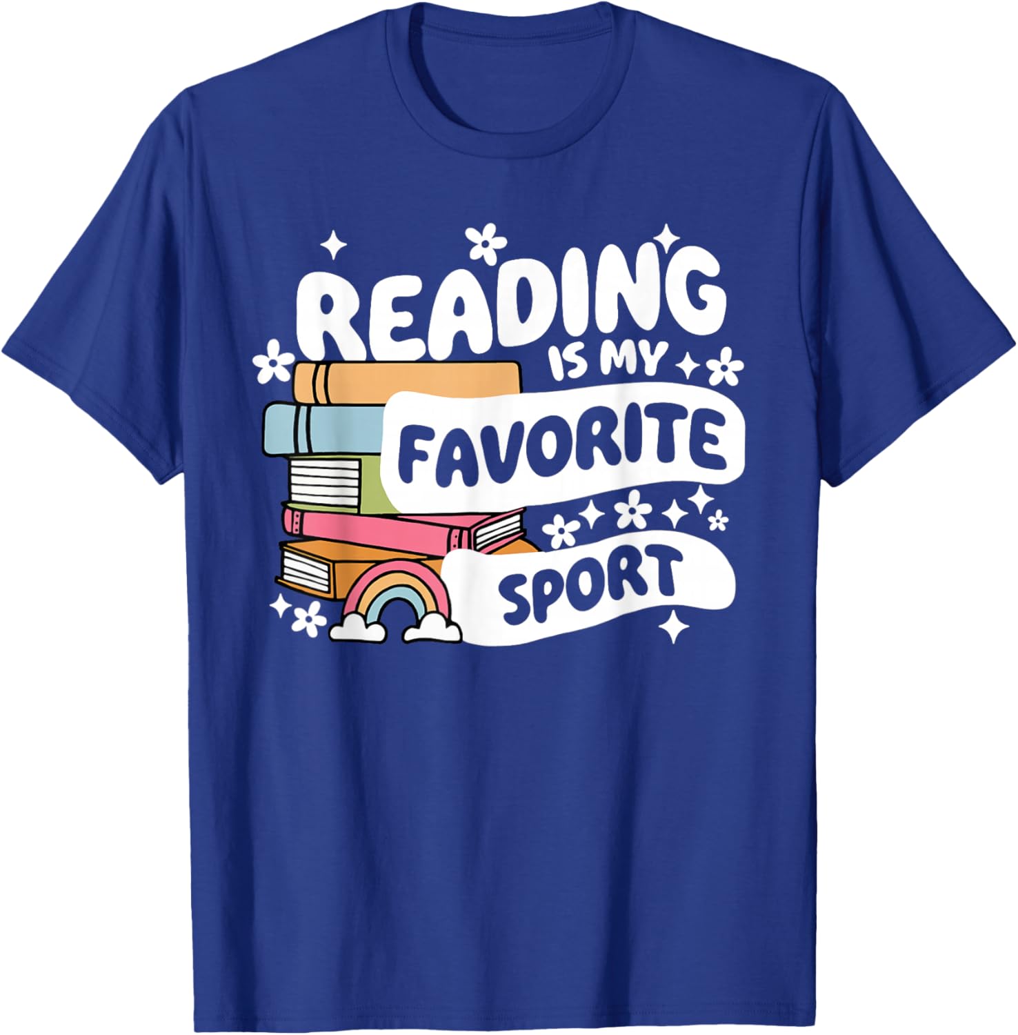 Funny Books Lover Reading is My Favorite Sport Bookworm Book T-Shirt - T-Shirt | Royal