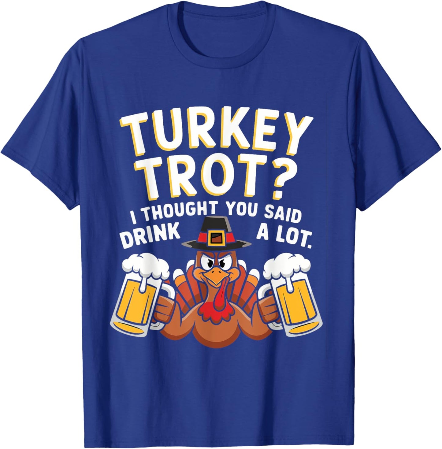 Turkey Trot Squad Running Drinking Matching Thanksgiving T-Shirt - T-Shirt | Royal