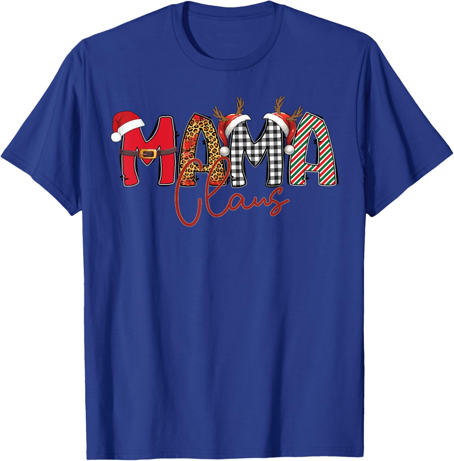 Mama Claus Santa Hat Reindeer Leopard Plaid Matching Family T-Shirt - T-Shirt | Royal