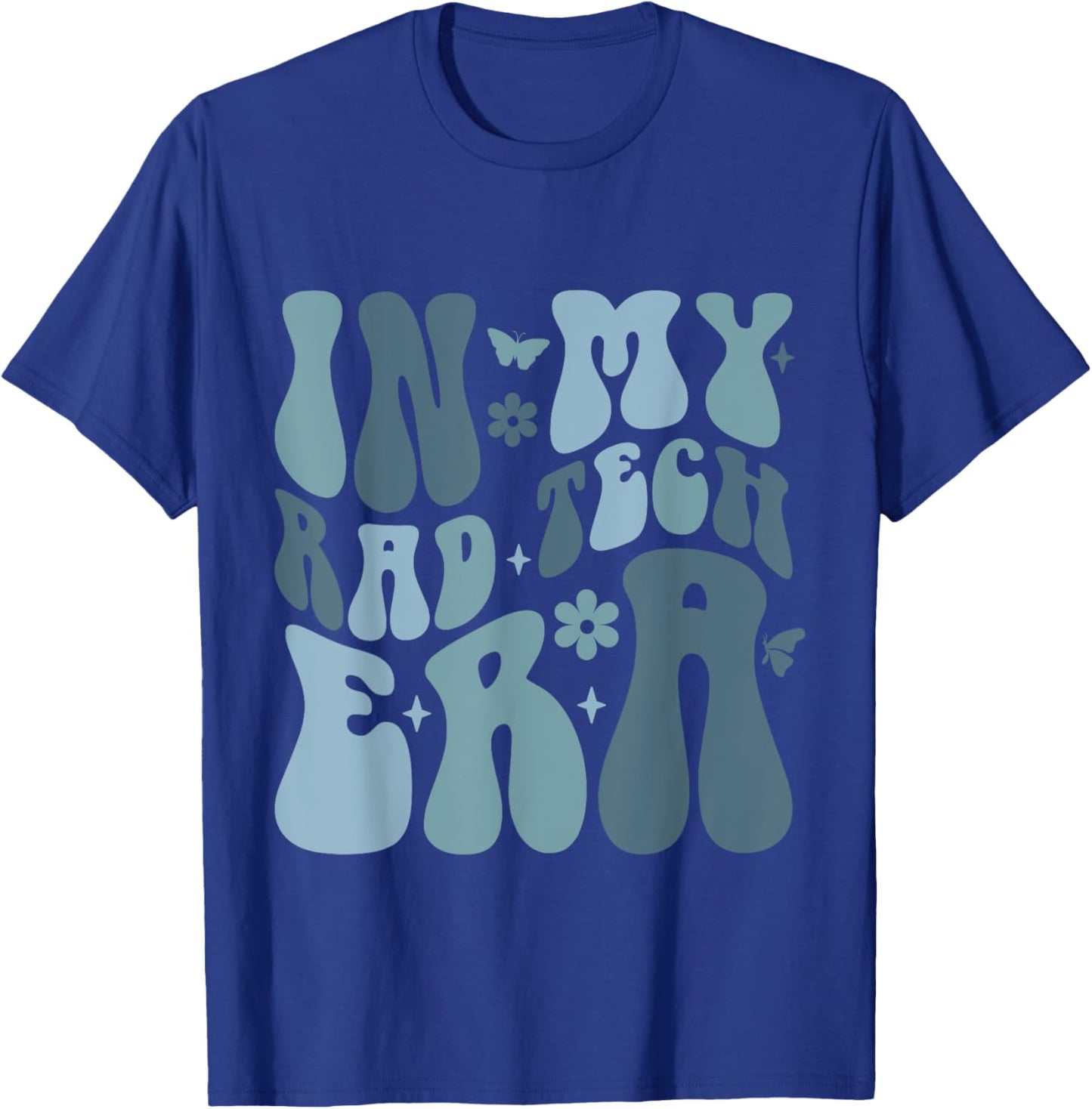 Radiologist Technician Outfits X-ray Tech in My Rad Tech Era T-Shirt - T-Shirt | Royal