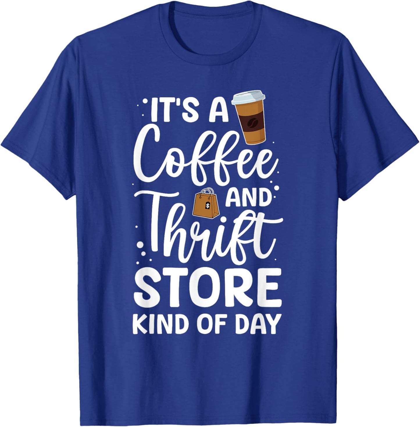 Funny Thrift Store Art Women Thrift Shop Thrifting T-Shirt - T-Shirt | Royal