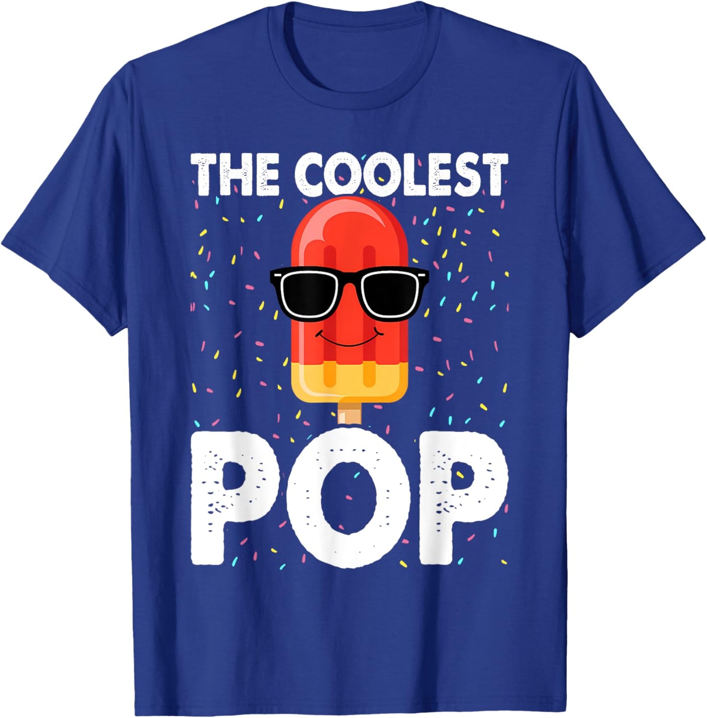 The Coolest Pop Dad Fathers Day T-Shirt - T-Shirt | Royal