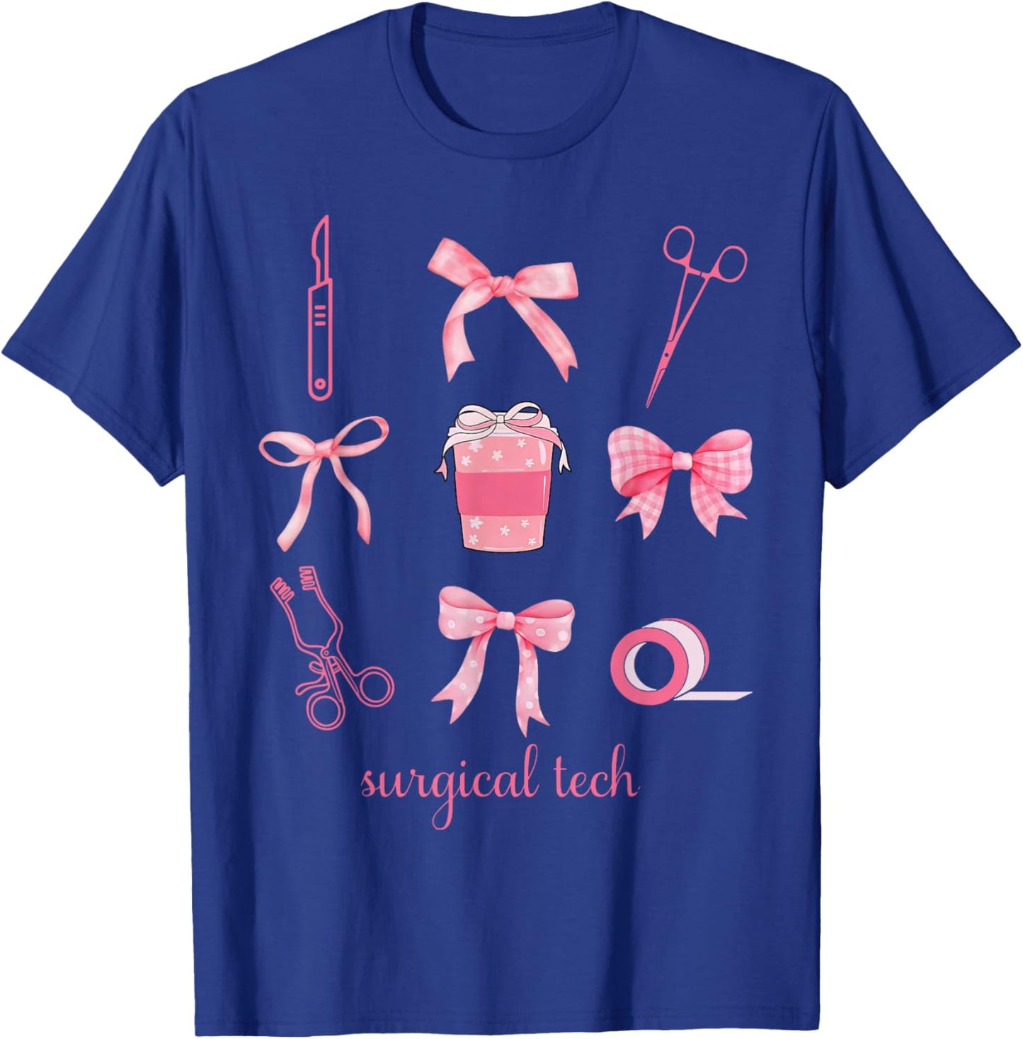 Coquette Surgical Tech Surgery Surgical Technologist Week T-Shirt - T-Shirt | Royal
