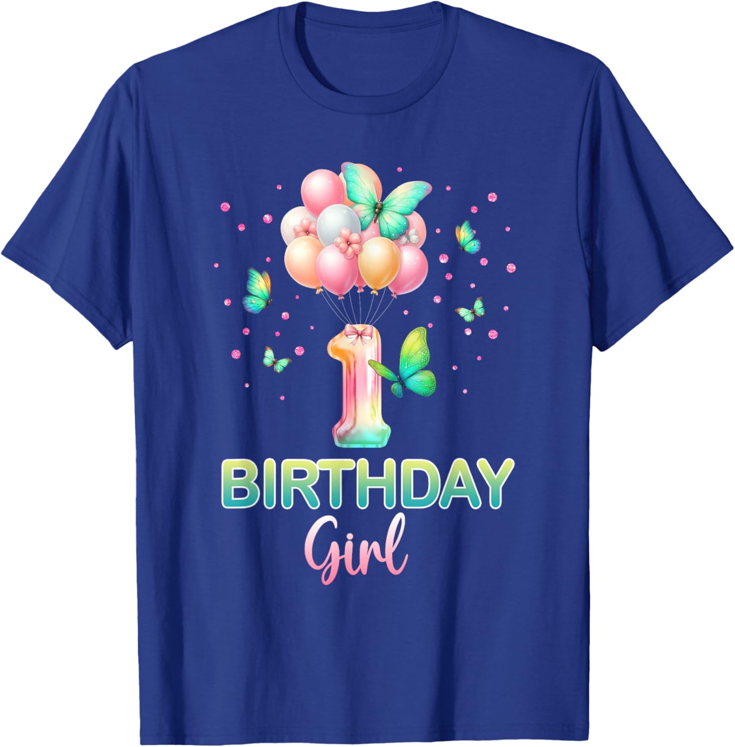 1st Birthday Shirt For Girls 1 Year Old Butterfly Birthday T-Shirt - T-Shirt | Royal