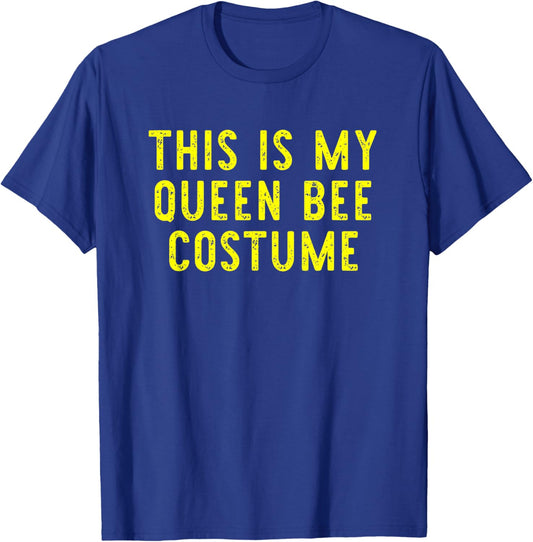 This Is My Queen Bee Costume Halloween Simple Kids Adult T-Shirt - T-Shirt | Royal