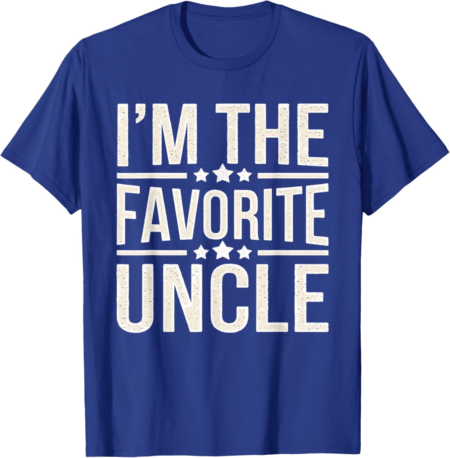 I'm The Favorite Uncle T-Shirt - T-Shirt | Royal