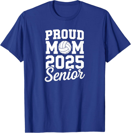 Senior 2025 Volleyball Mom High School Graduation Outfit Fun T-Shirt - T-Shirt | Royal
