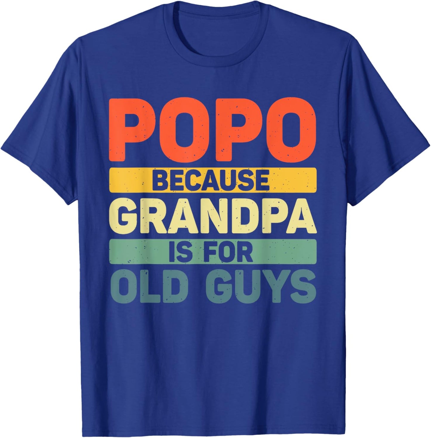 Popo Design For Grandpa From Grandkids Father's Day Popo T-Shirt - T-Shirt | Royal