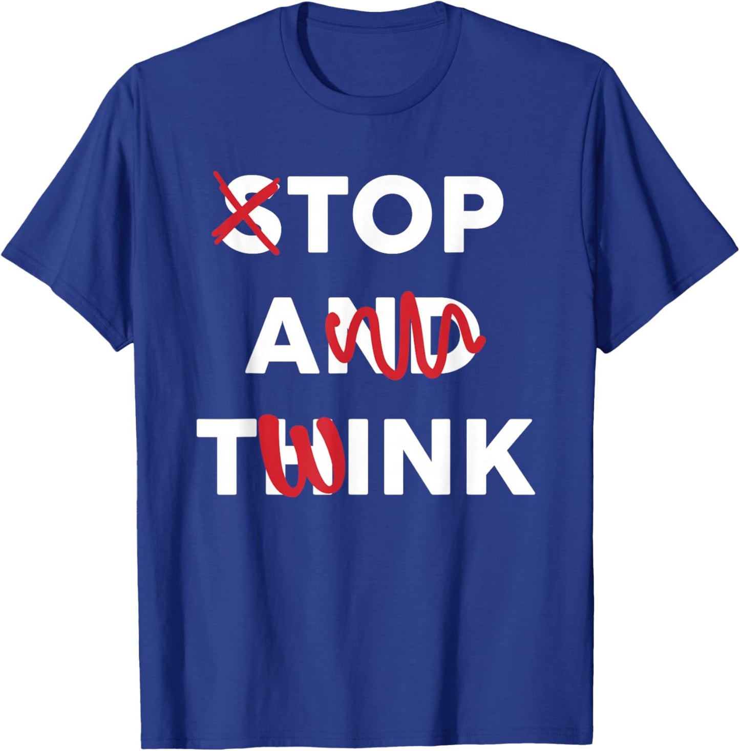 Funny Saying Quote Men T-Shirt - T-Shirt | Royal