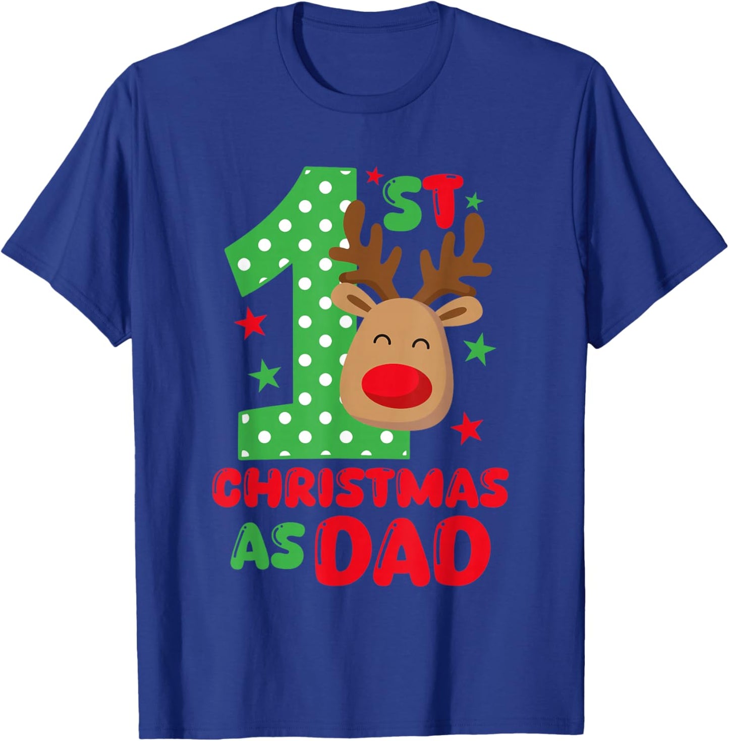 My First Christmas As a Dad Matching Family 1st Christmas T-Shirt - T-Shirt | Royal
