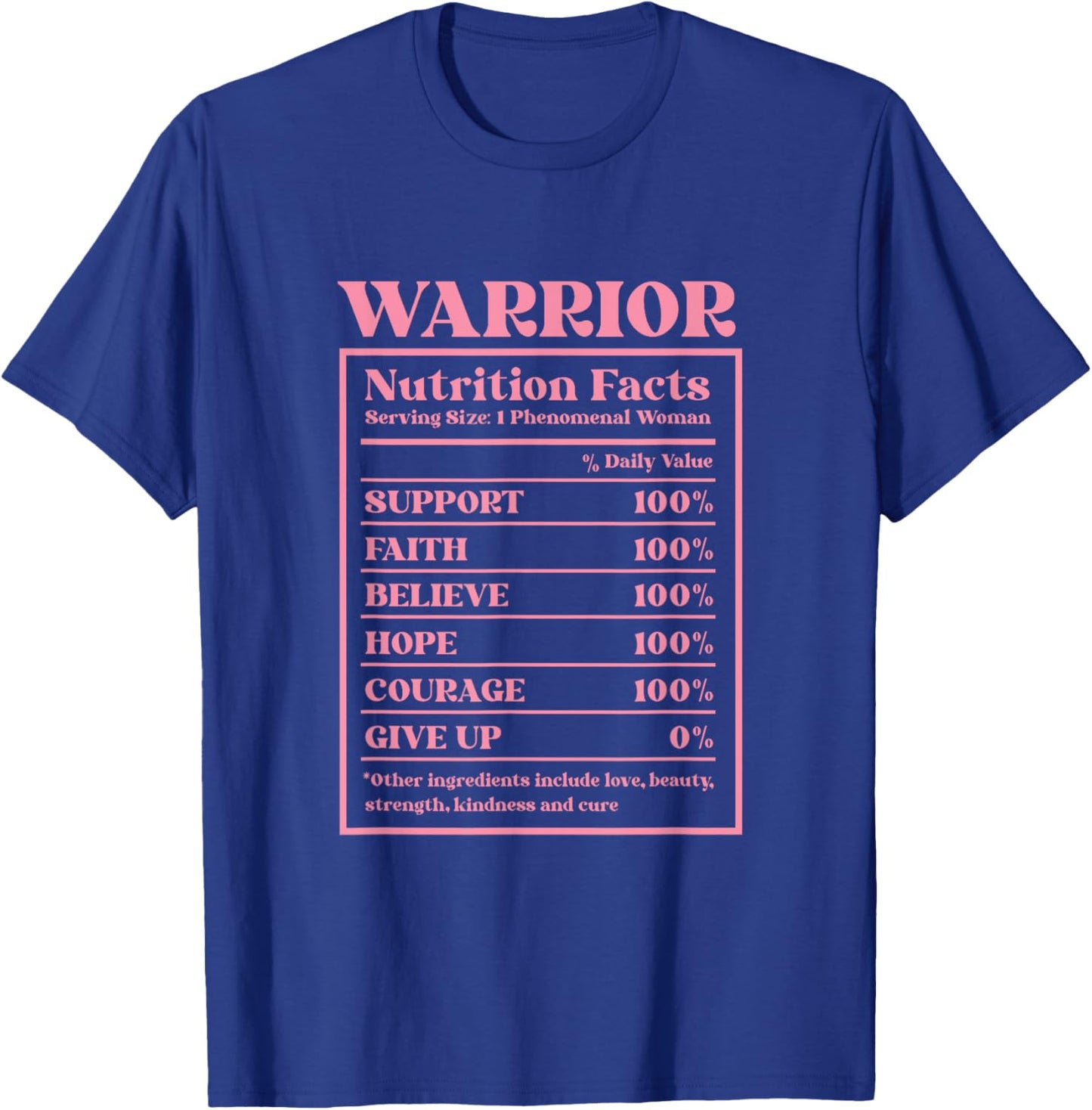 Warrior Nutrition Facts Breast Cancer Awareness T-Shirt - T-Shirt | Royal