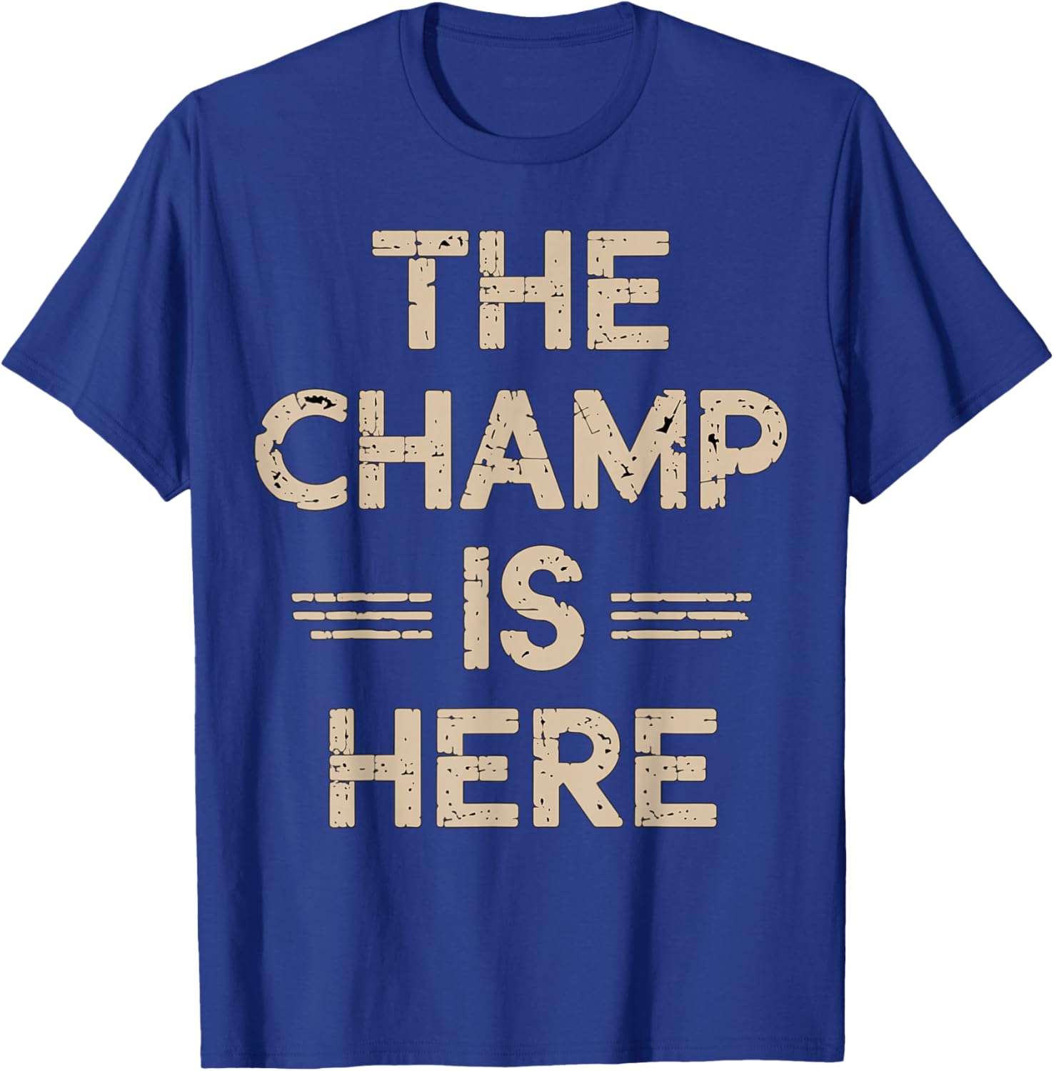 The Champ is here Fantasy Football Championship T-Shirt - T-Shirt | Royal