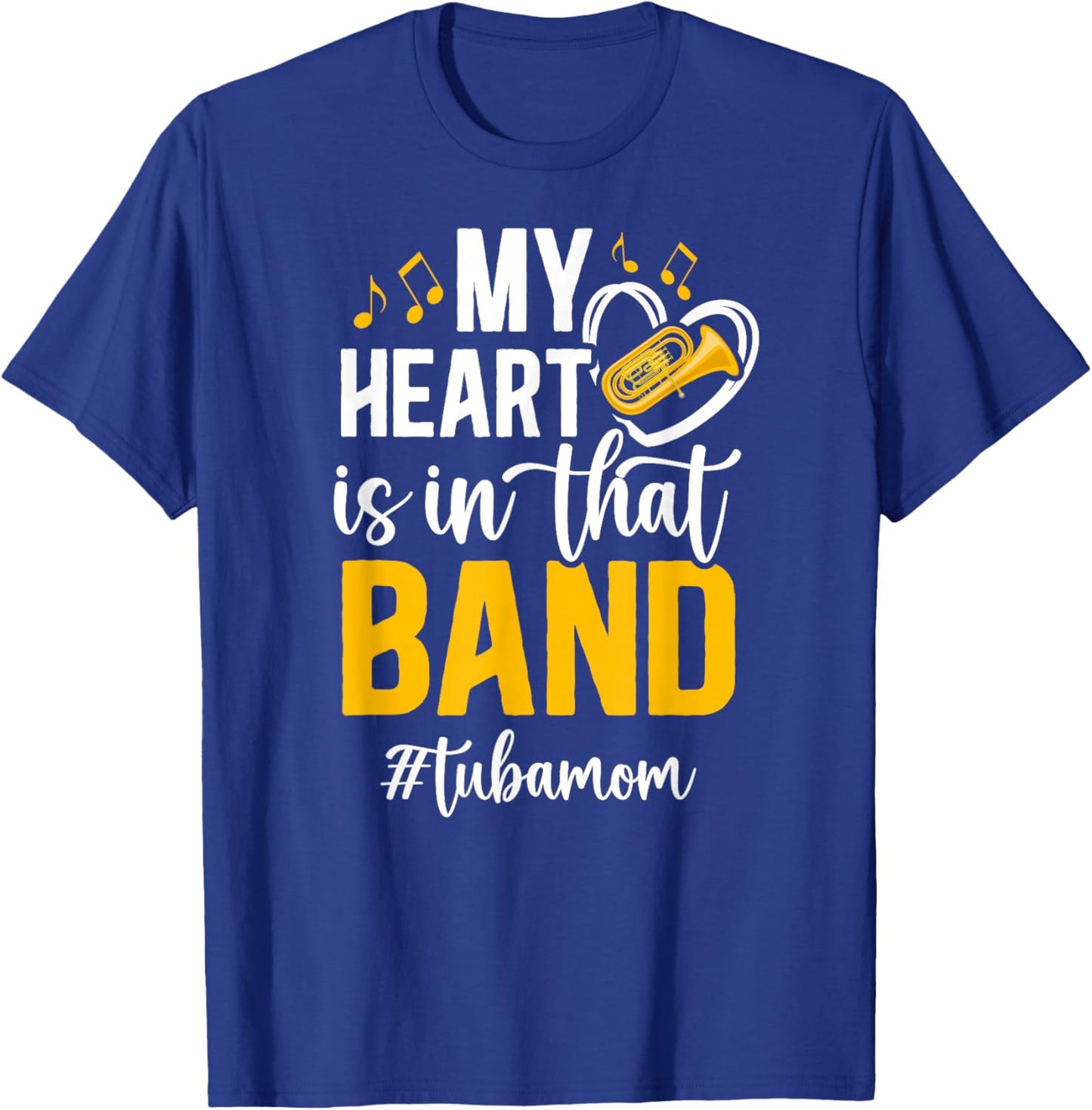 In That Band Tuba Mom Of A Tuba Player Mom Tubist Mother T-Shirt - T-Shirt | Royal