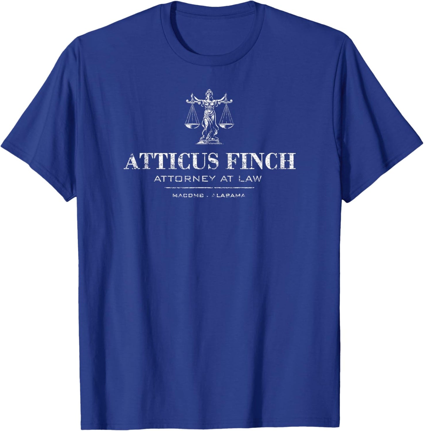 Atticus Finch Attorney at Law Macomb Alabama Distressed T-Shirt - T-Shirt | Royal