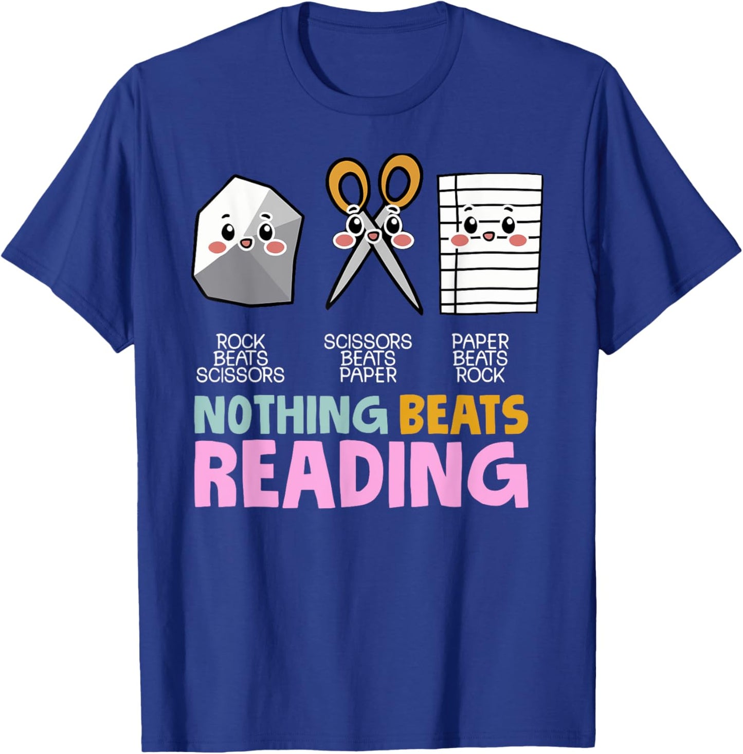 Nothing Beats Reading Rock Paper Scissors Funny T-Shirt - T-Shirt | Royal