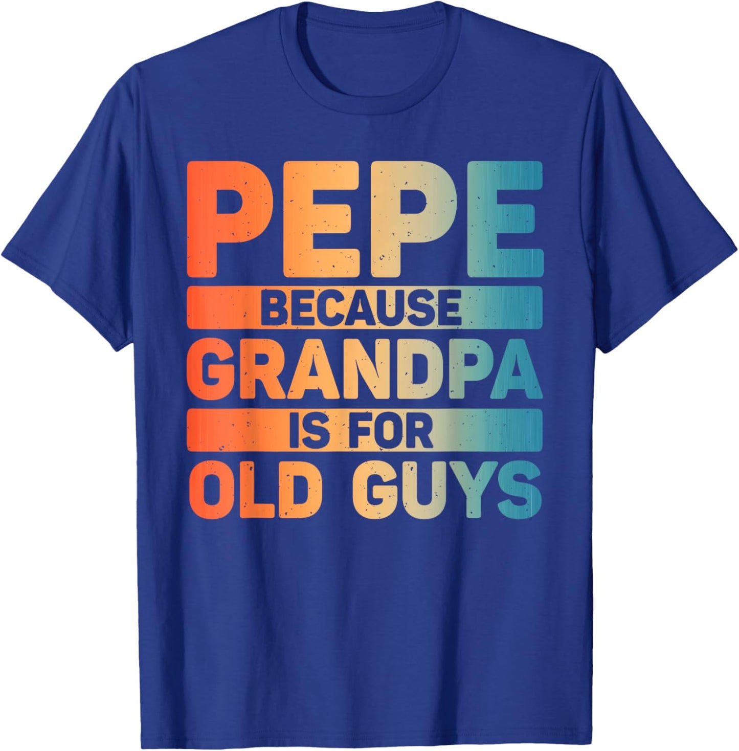 Pepe Design For Grandpa From Grandkids Father's Day Pepe T-Shirt - T-Shirt | Royal