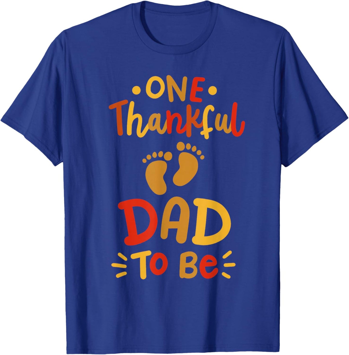 Thanksgiving Pregnancy Announcement Thankful Dad Family T-Shirt - T-Shirt | Royal