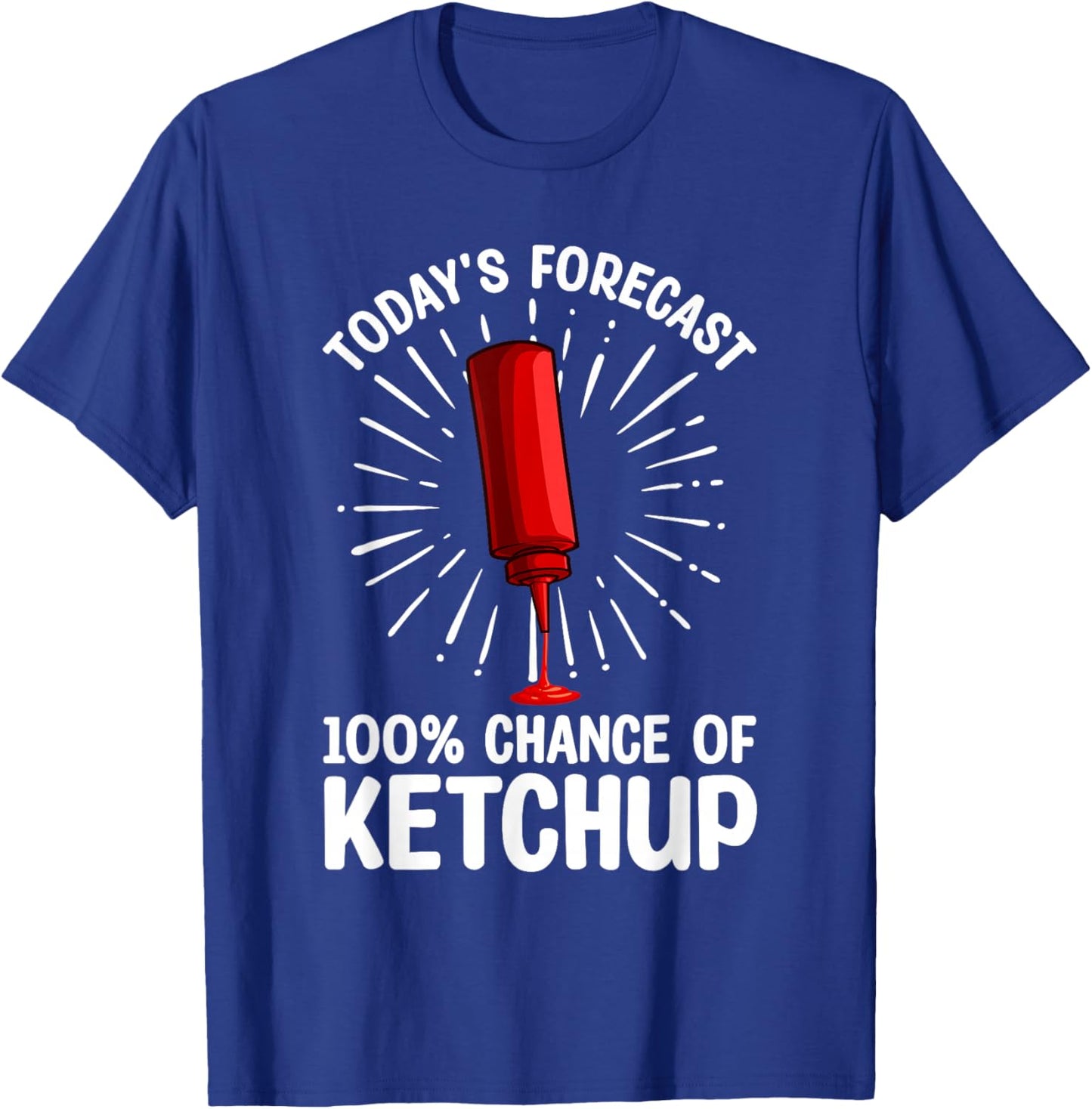Best Ketchup Art Women Ketchup Novelty Ketchup Lover T-Shirt - T-Shirt | Royal