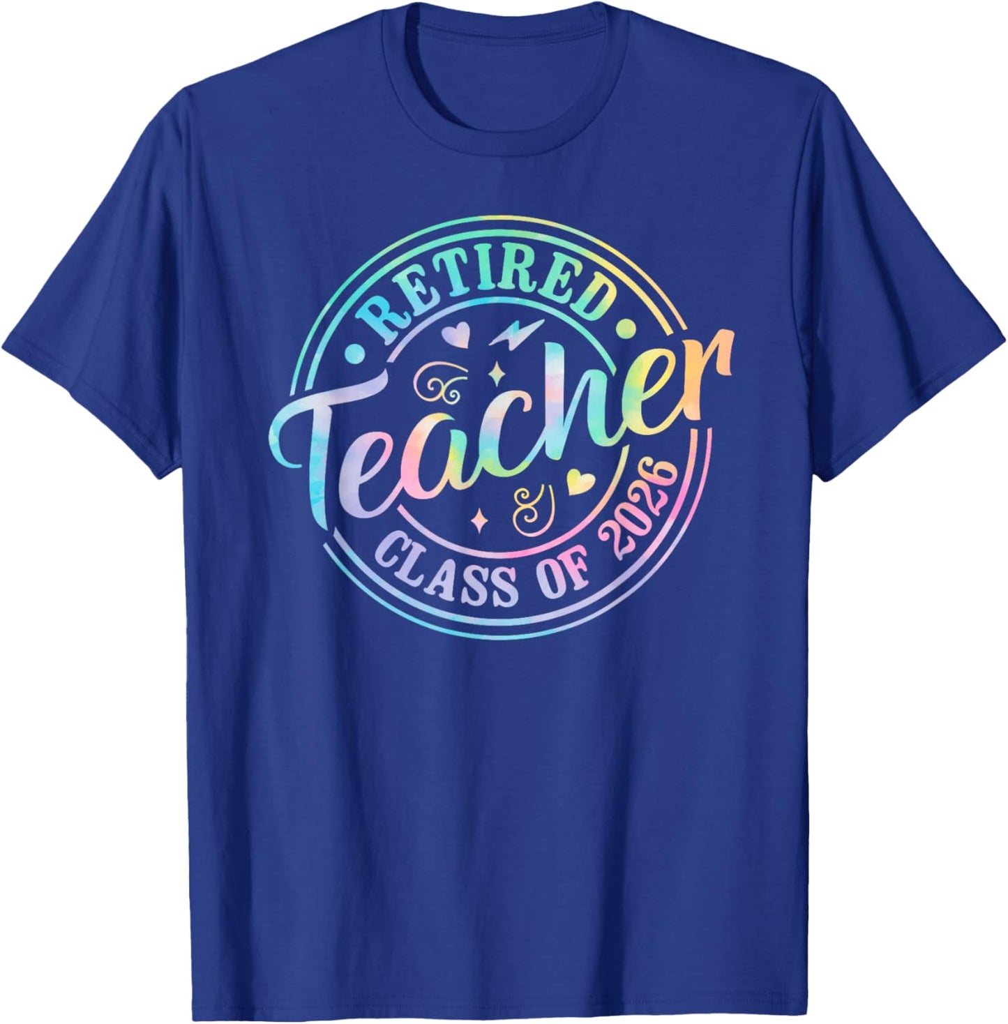 Retro Retired Teacher Class Of 2026 Retirement Tie Dye T-Shirt - T-Shirt | Royal