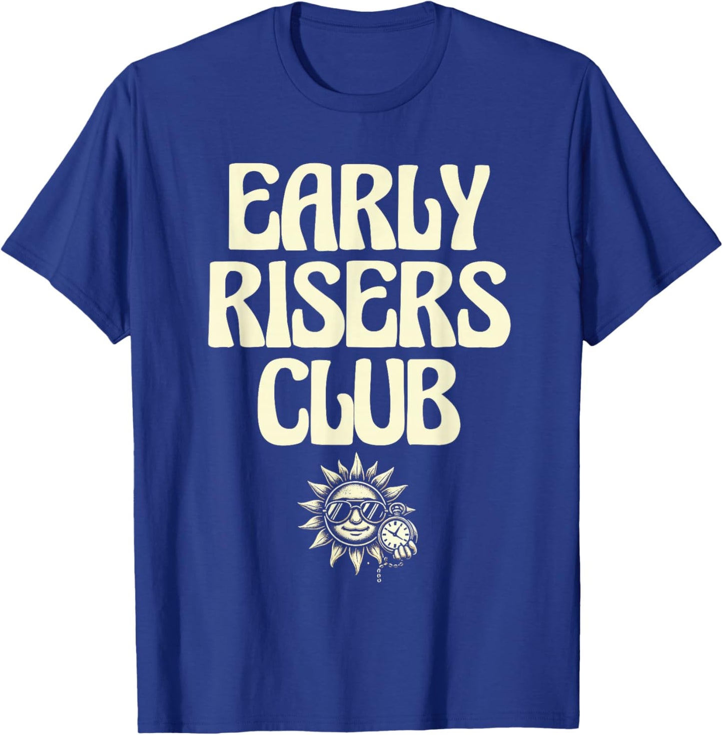 Early Risers Club Funny Sarcastic Coffee Lover T-Shirt - T-Shirt | Royal