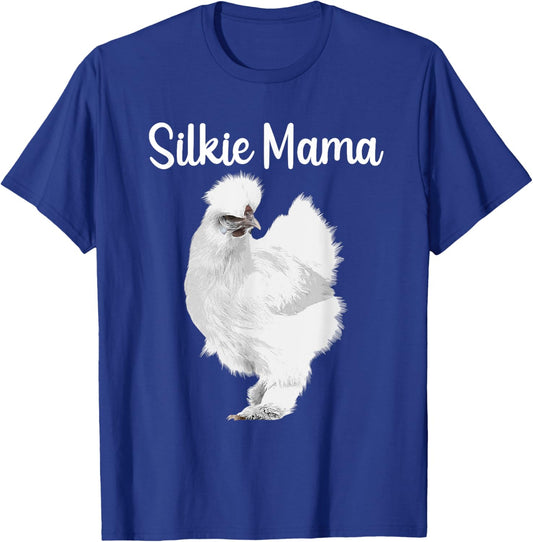 Funny Silkie Mama Design For Mom Women Silkie Chicken Lover T-Shirt - T-Shirt | Royal