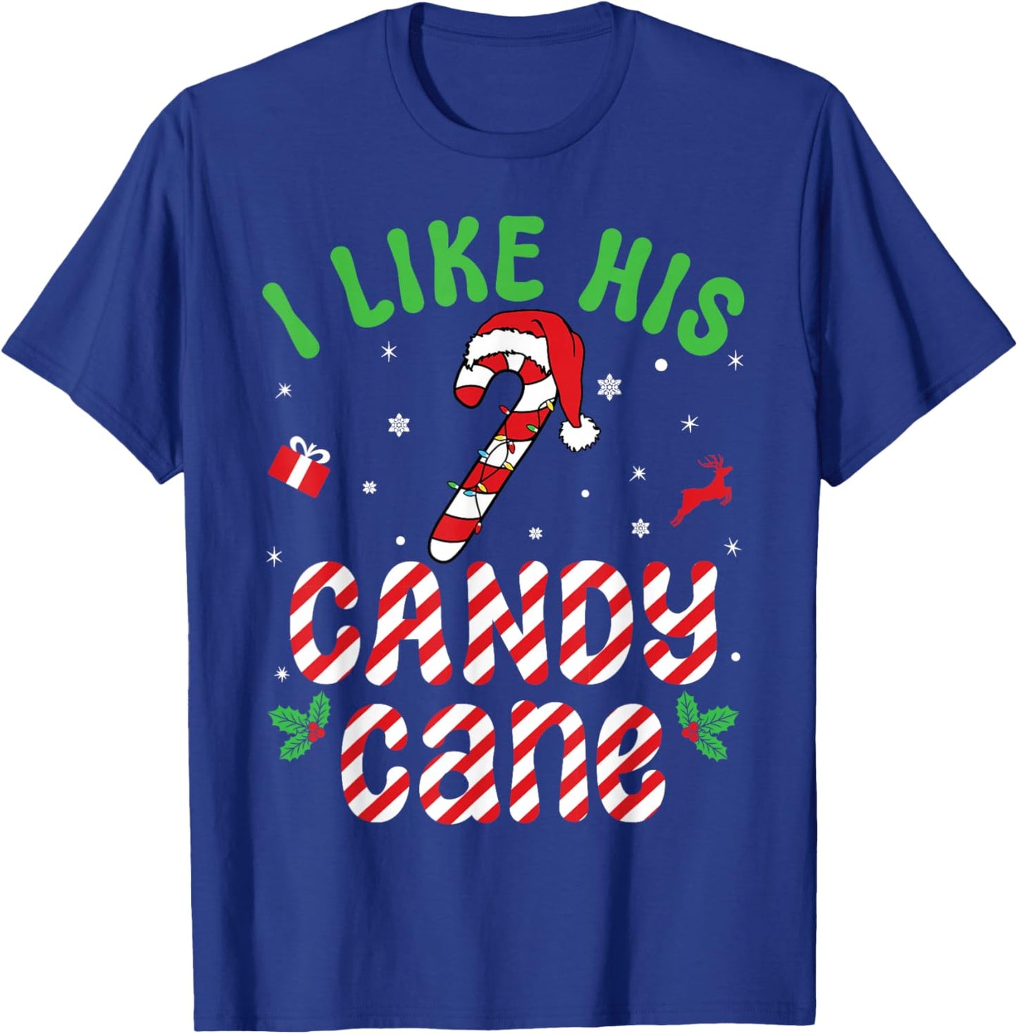 I Like His Candy Cane Family Matching Christmas Couple T-Shirt - T-Shirt | Royal