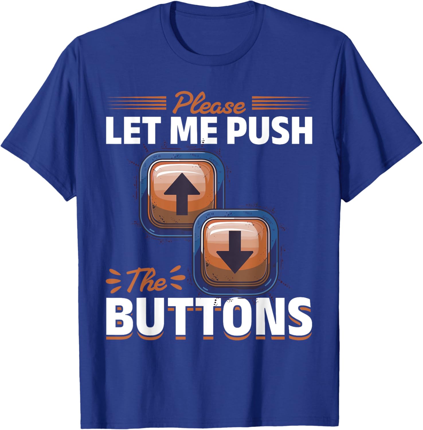 Elevator toddler & kids Please let me Push the Button T-Shirt - T-Shirt | Royal