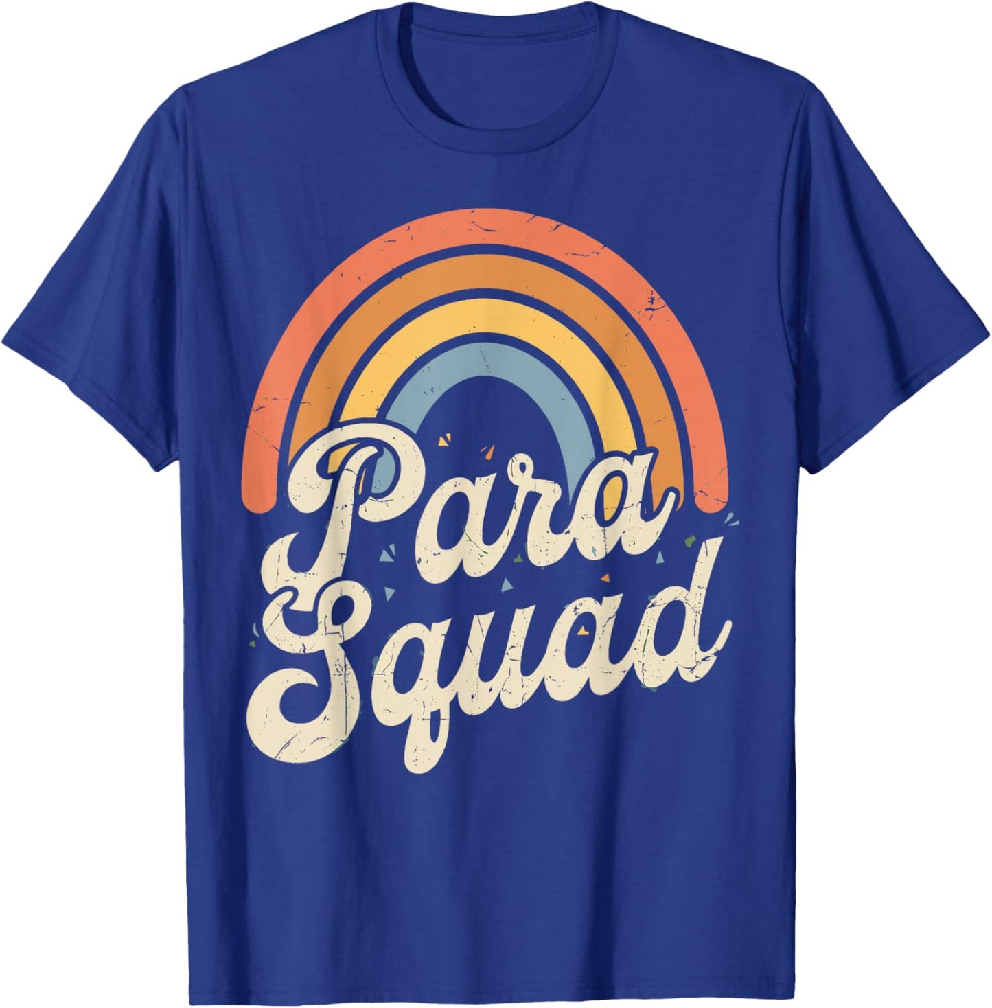 Para Squad Paraprofessional T-Shirt - T-Shirt | Royal