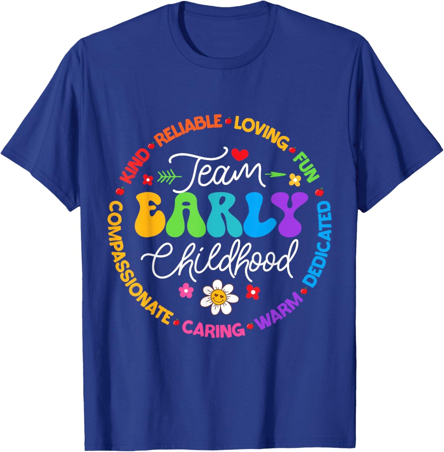 Early Childhood Team ECE Teacher Back to School Education T-Shirt - T-Shirt | Royal