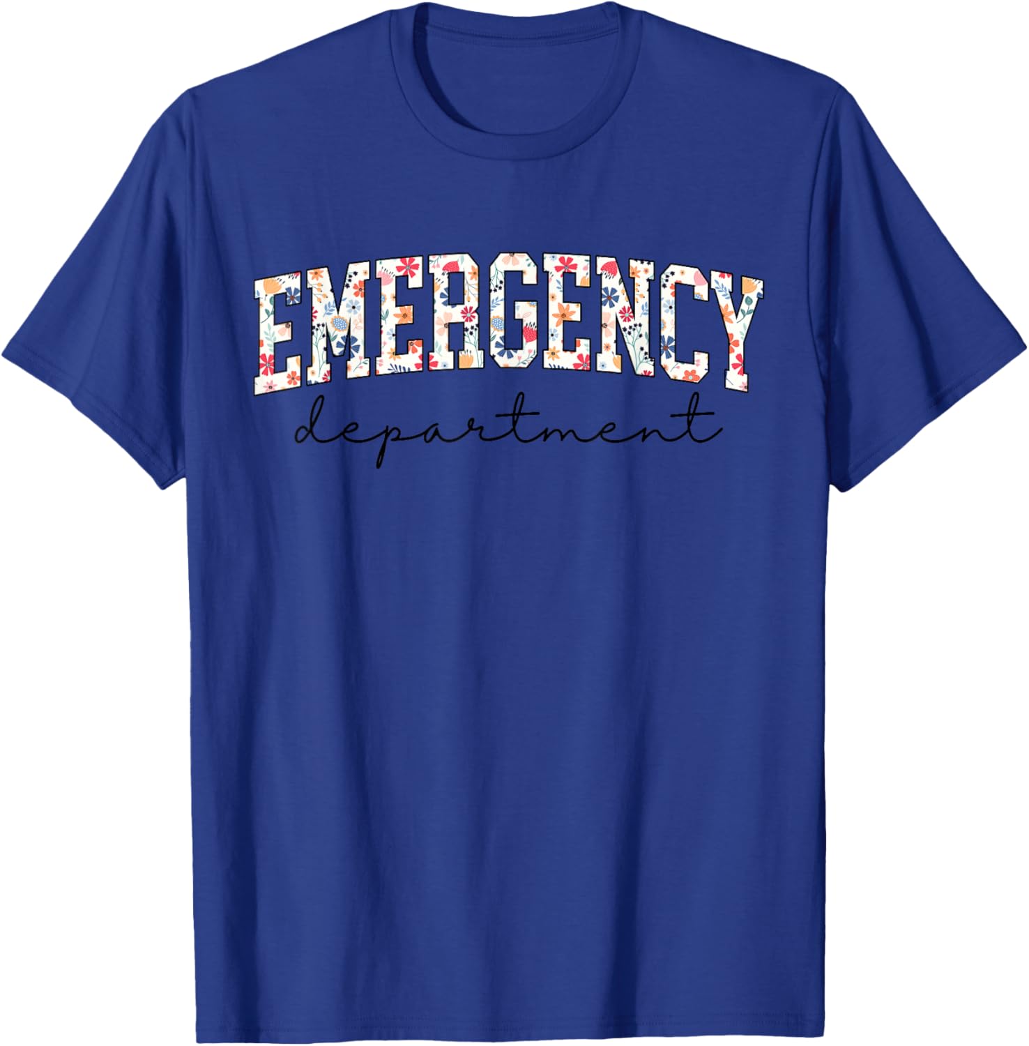 Floral ER Nurse Emergency Department Emergency Room RN T-Shirt - T-Shirt | Royal