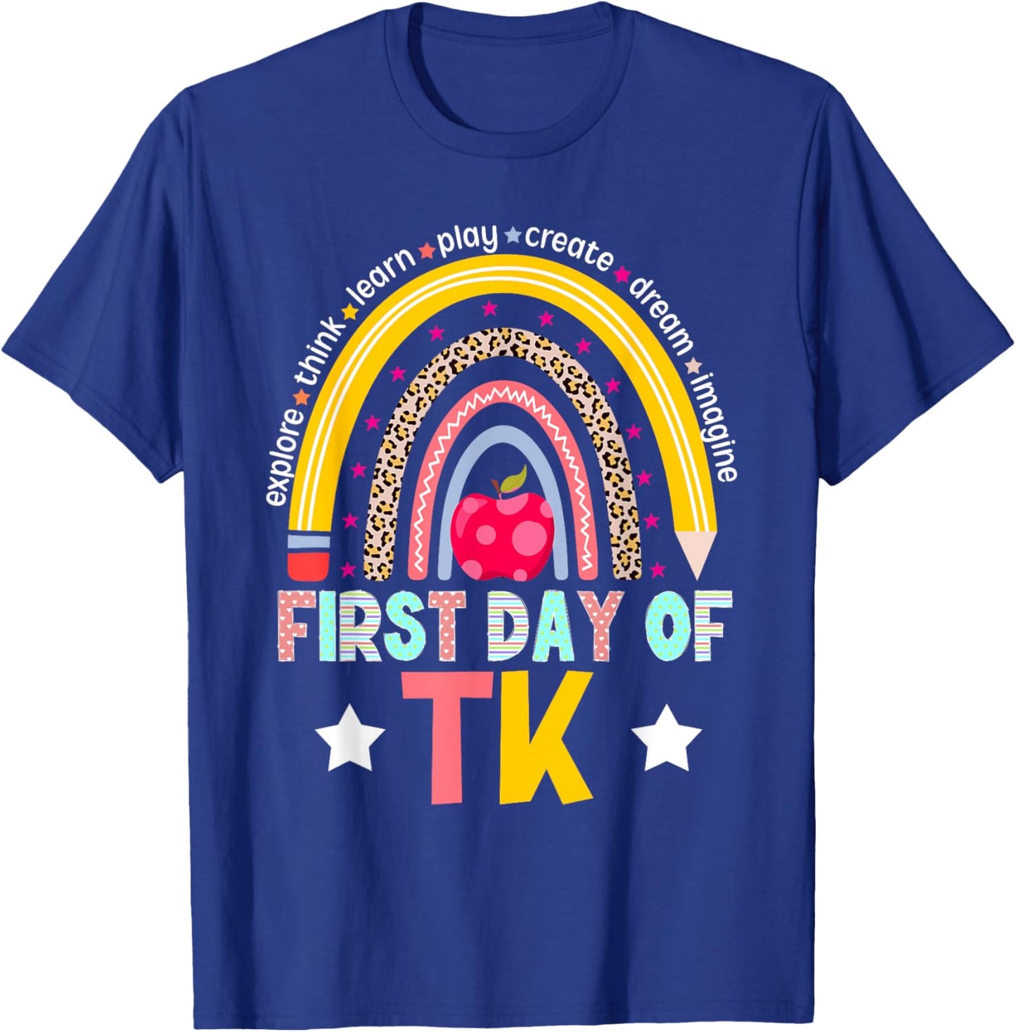First Day Of TK Teacher Transitional Kindergarten Student T-Shirt - T-Shirt | Royal